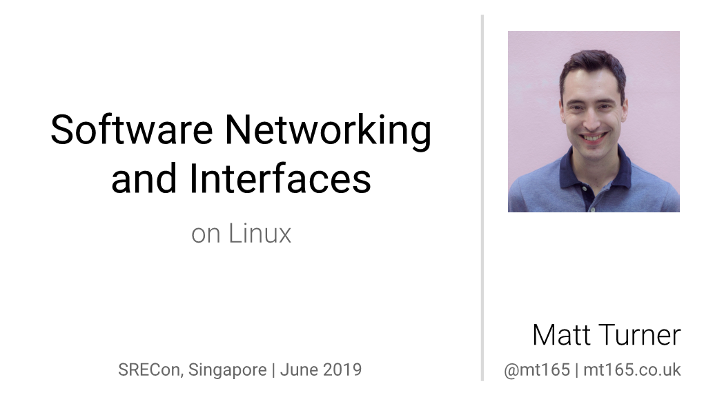 Software Networking and Interfaces on Linux