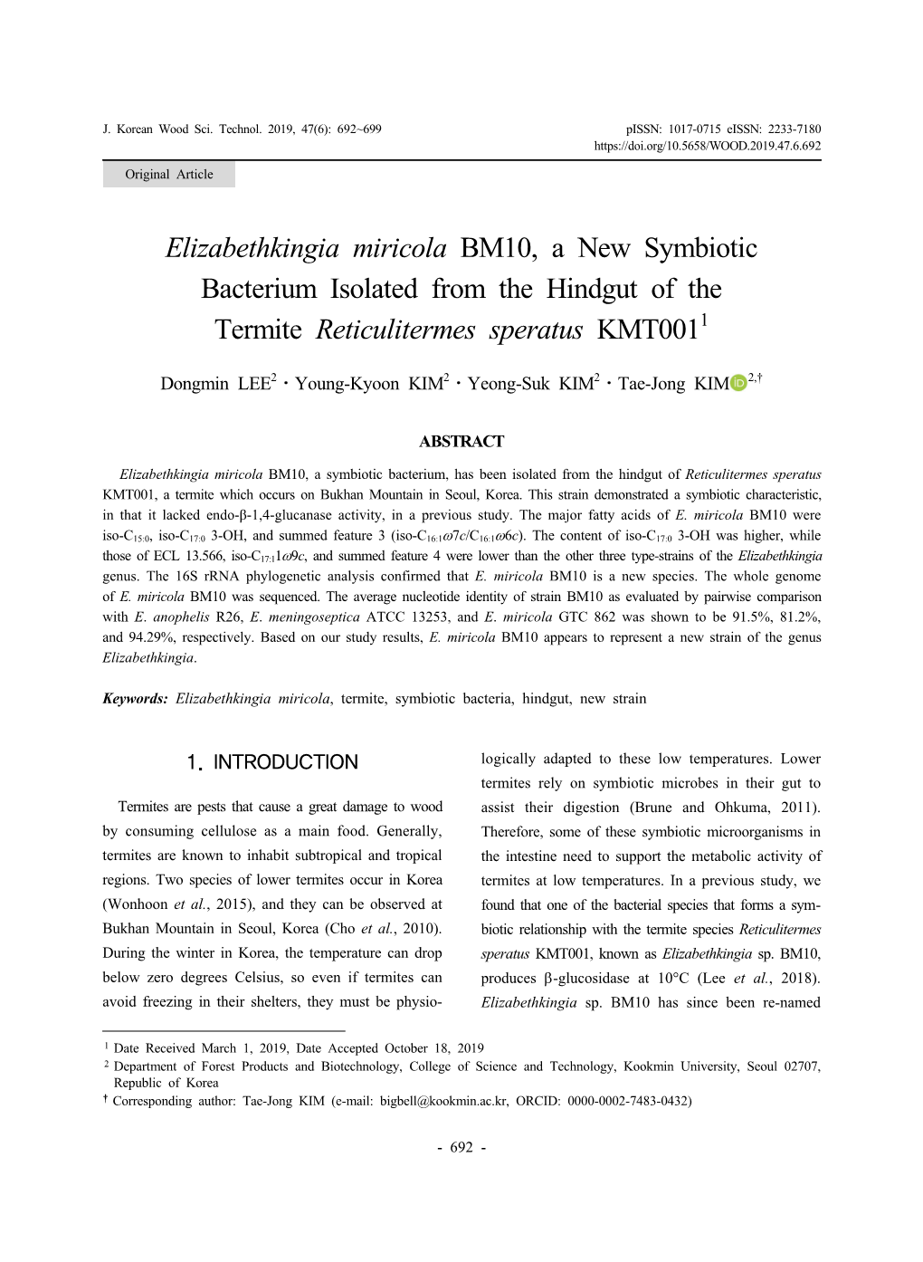 Elizabethkingia Miricola BM10, a New Symbiotic Bacterium Isolated from the Hindgut of the Termite Reticulitermes Speratus KMT0011
