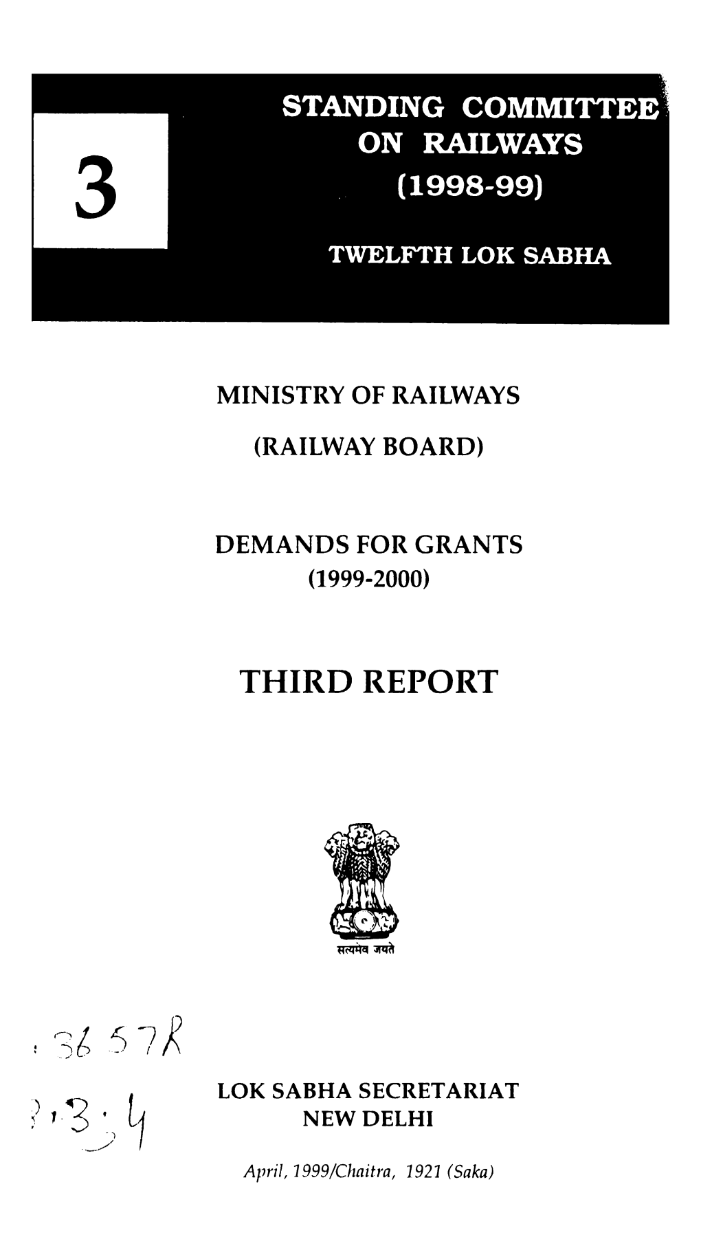 ? 15 J ~ NEW DELHI April,1999/Cllaitra, 1921 (Saka) CORRIGENDA to the THIRD REPORT Or UTH LOK SABRA STANDING COMMITTEE on RAILWAYS