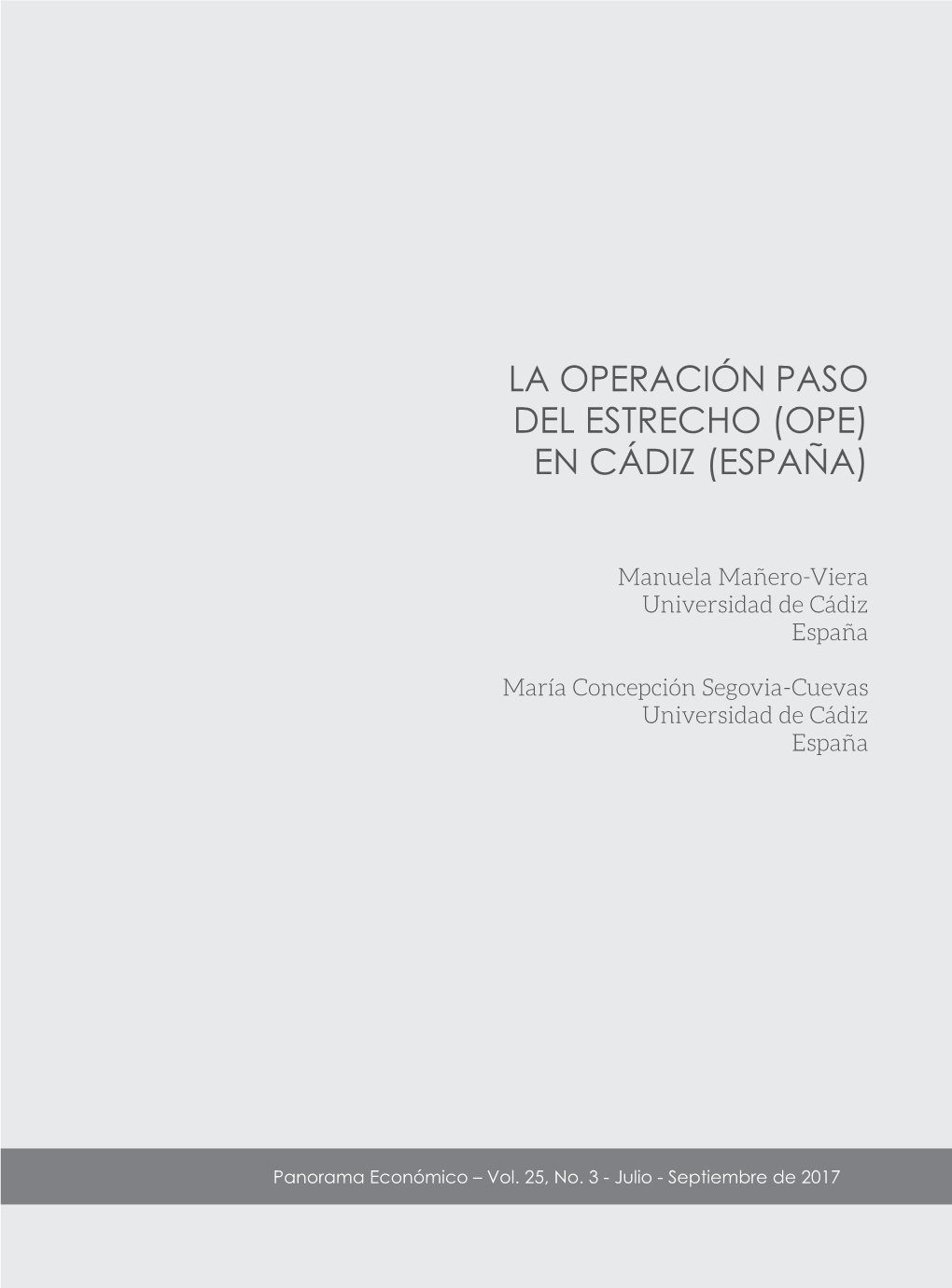 La Operación Paso Del Estrecho (Ope) En Cádiz (España)
