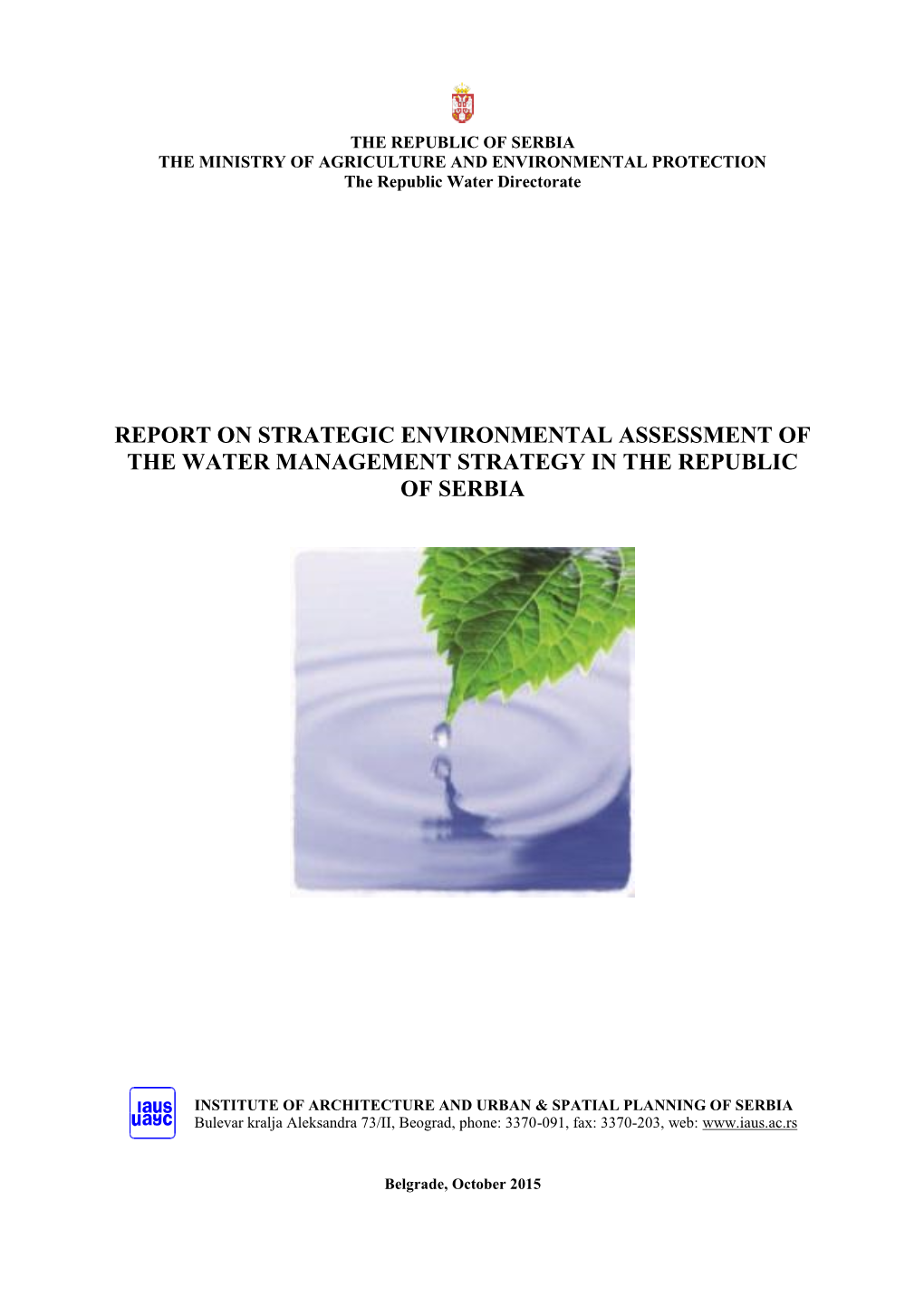 Report on Strategic Environmental Assessment of the Water Management Strategy in the Republic of Serbia