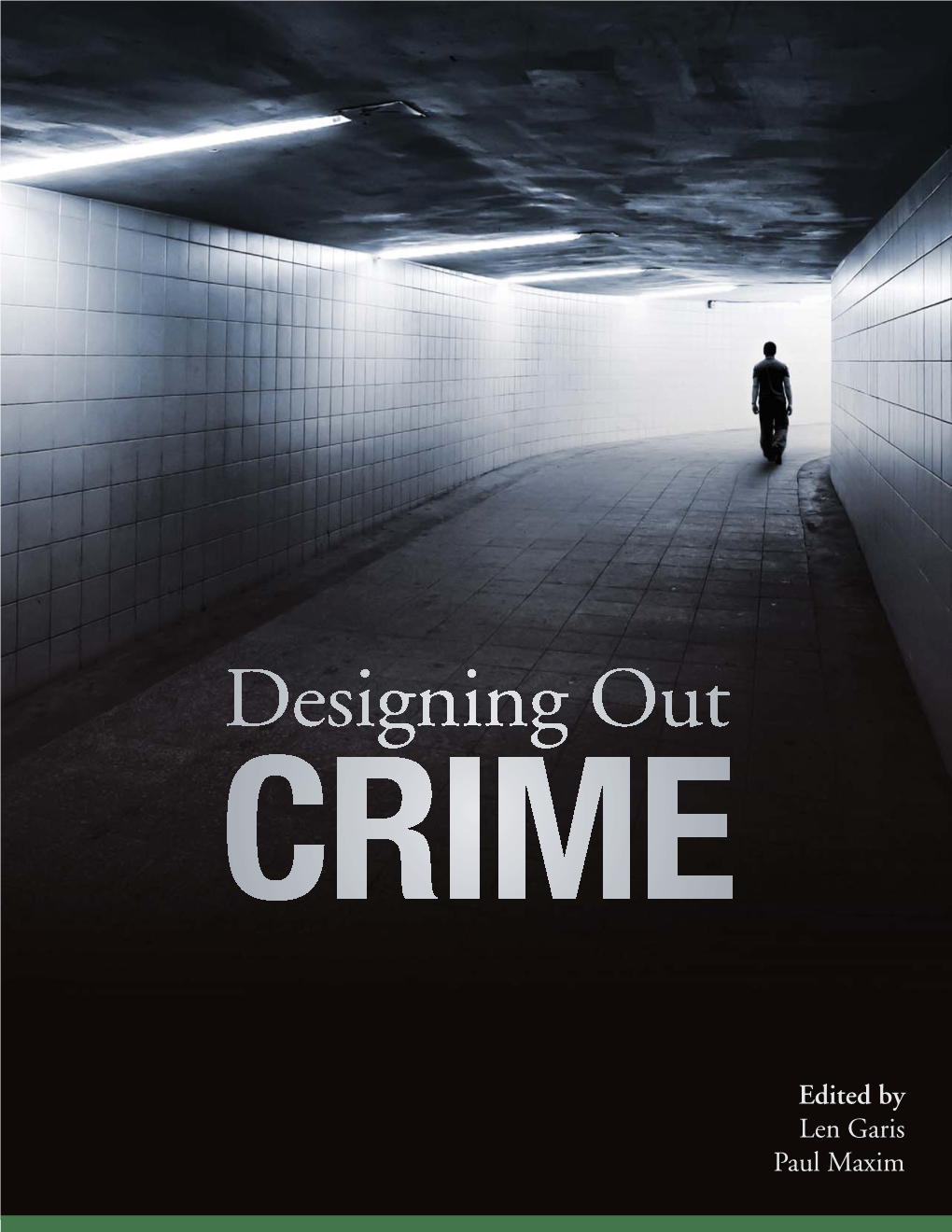 Designing out Crime