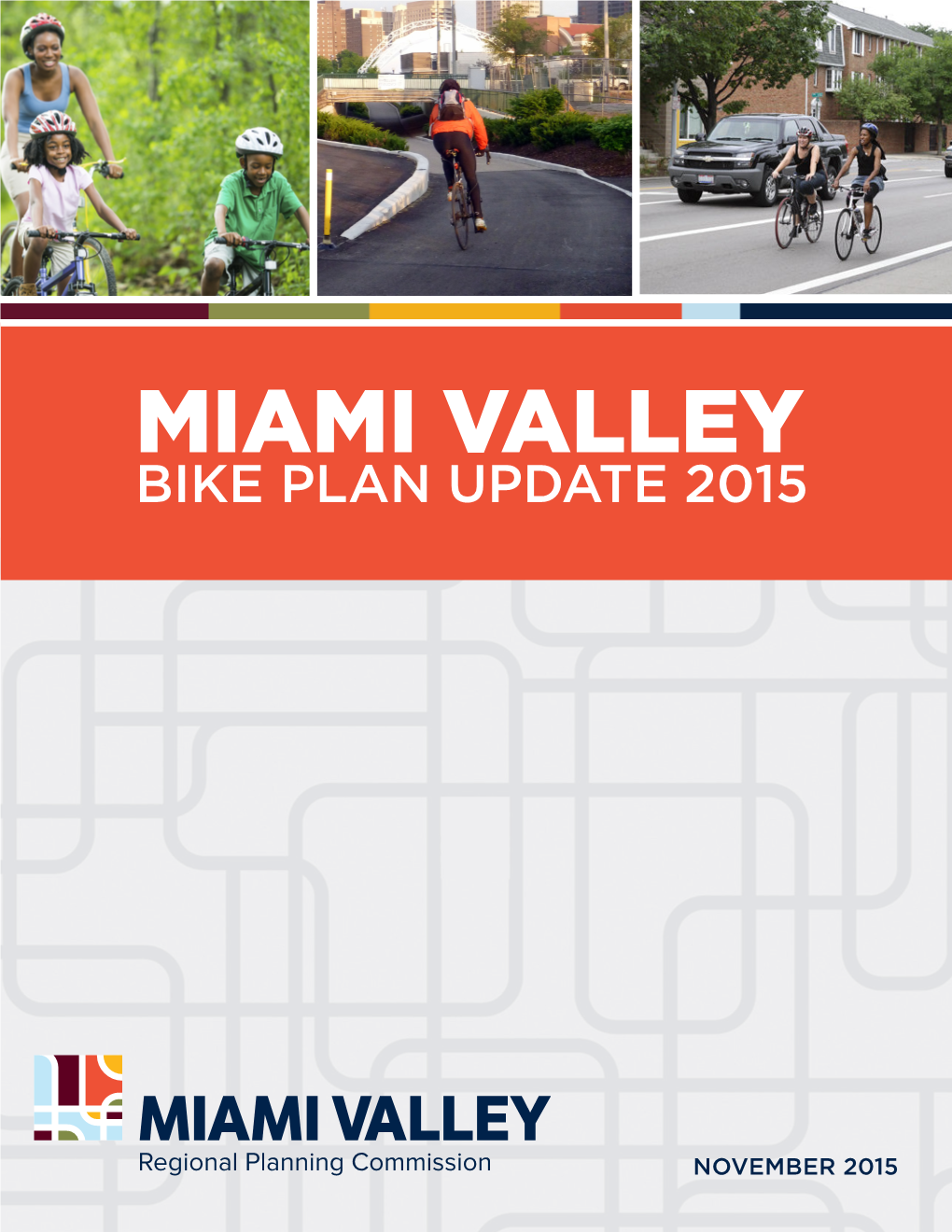 MIAMI VALLEY Bike Plan Update 2015