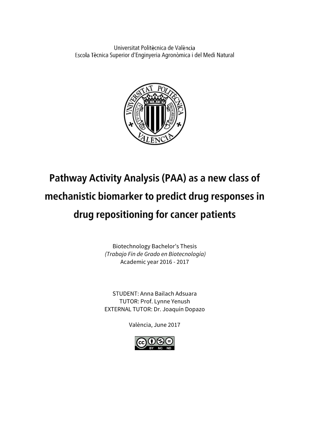Pathway Activity Analysis As a New Class of Mechanistic Biomarker To