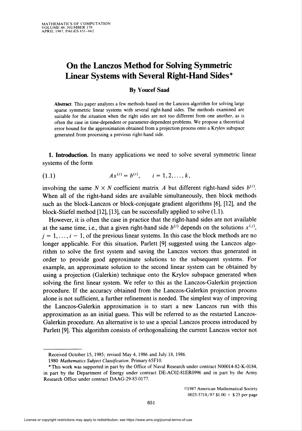 On the Lanczos Method for Solving Symmetric Linear Systems with Several Right-Hand Sides*