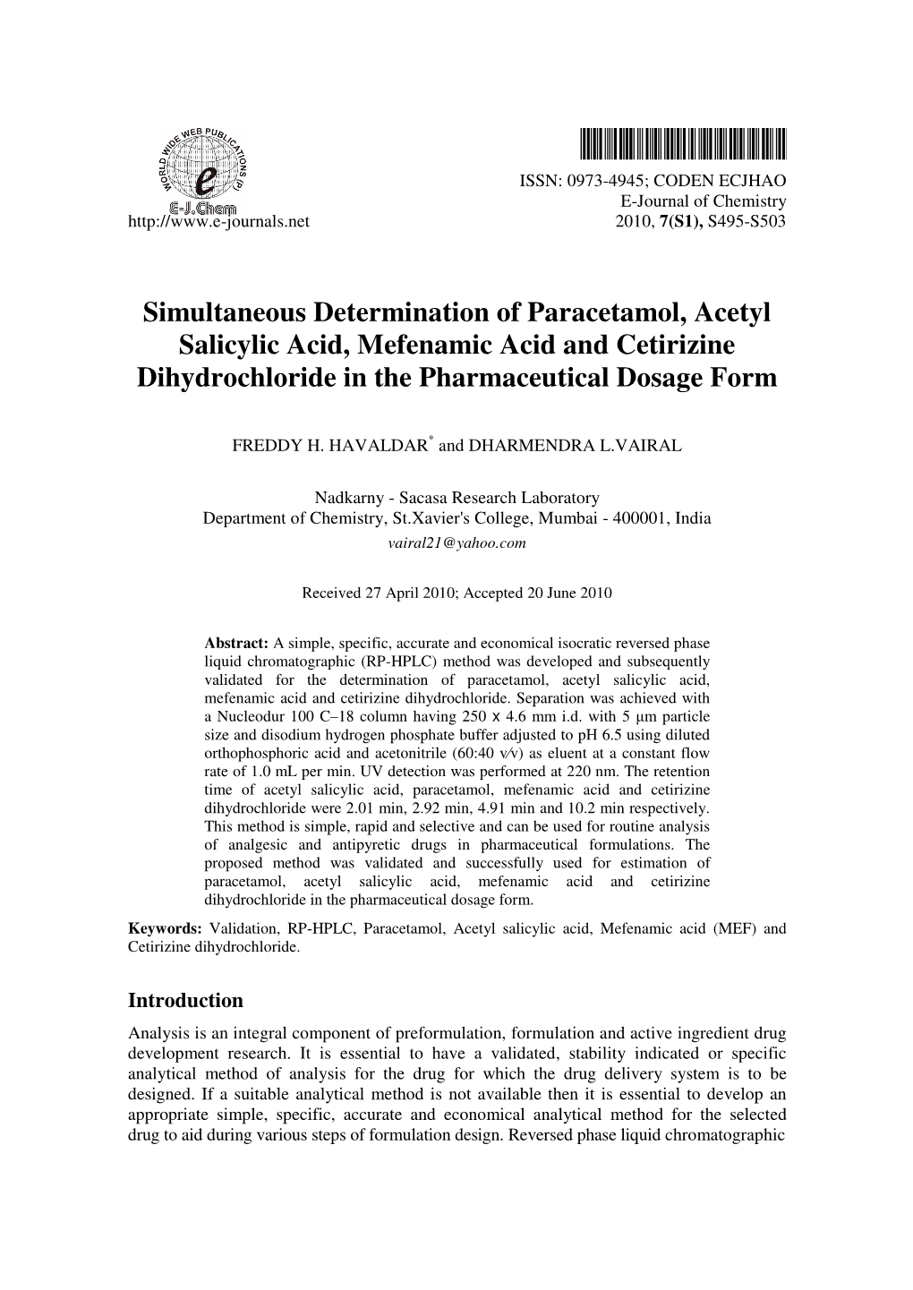 Simultaneous Determination of Paracetamol, Acetyl Salicylic Acid, Mefenamic Acid and Cetirizine Dihydrochloride in the Pharmaceutical Dosage Form