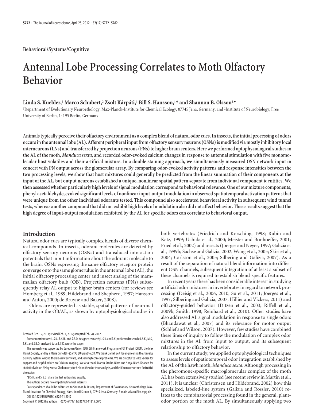 Antennal Lobe Processing Correlates to Moth Olfactory Behavior