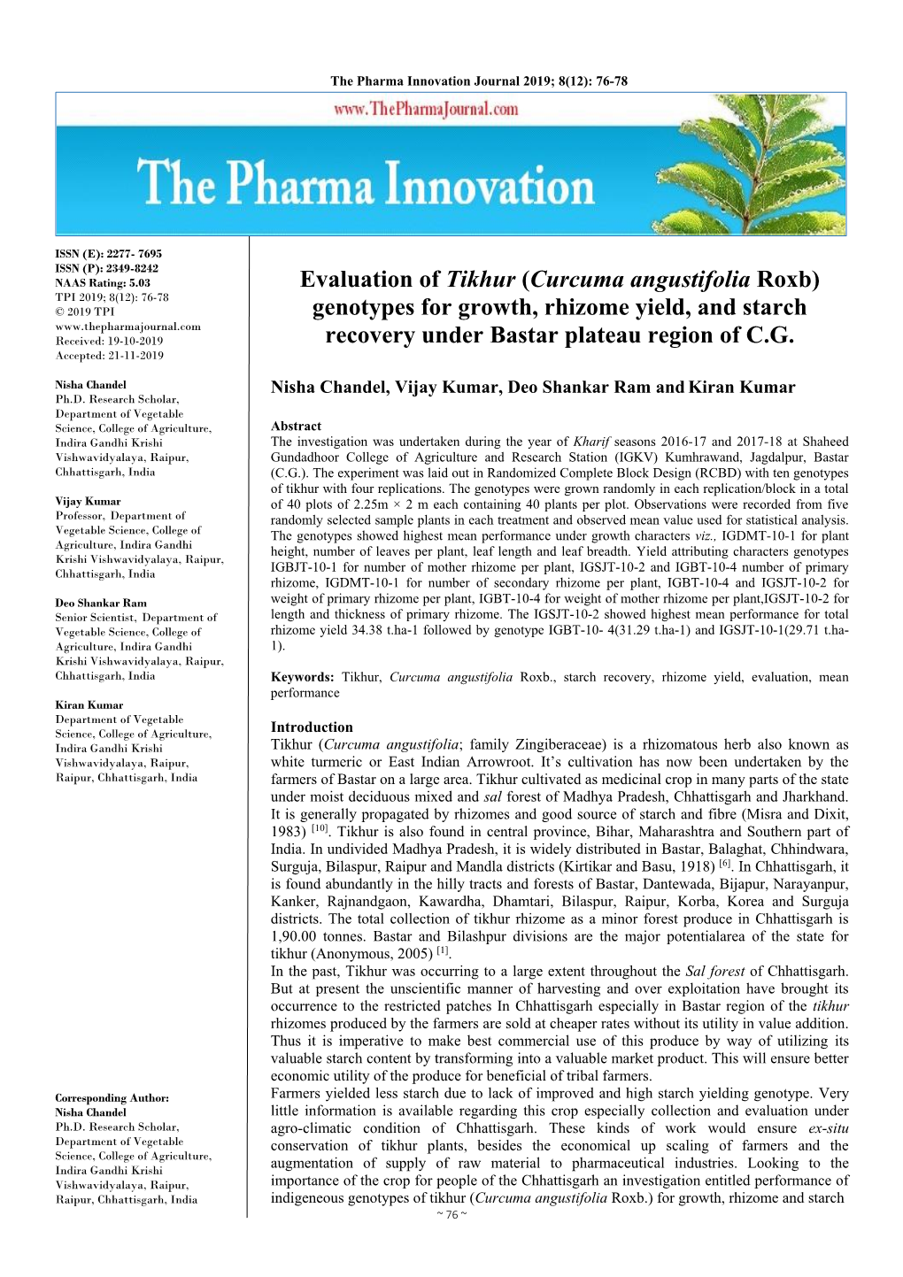 Evaluation of Tikhur (Curcuma Angustifolia Roxb) Genotypes For