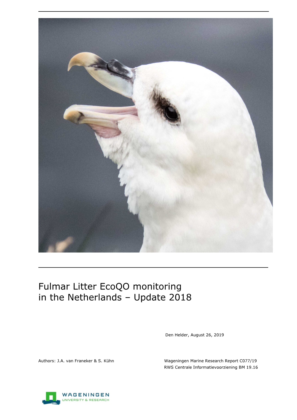 Fulmar Litter Ecoqo Monitoring in the Netherlands – Update 2018