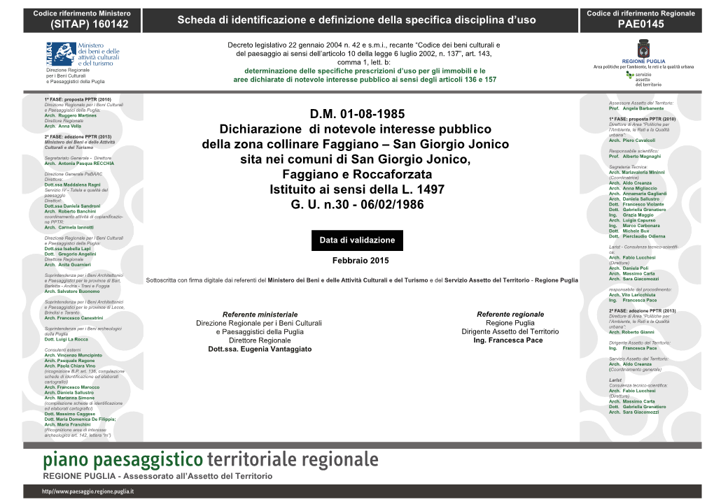 Piano Paesaggistico Territoriale Regionale REGIONE PUGLIA - Assessorato All’Assetto Del Territorio 3ª FASE: Approvazione PPTR (2015)