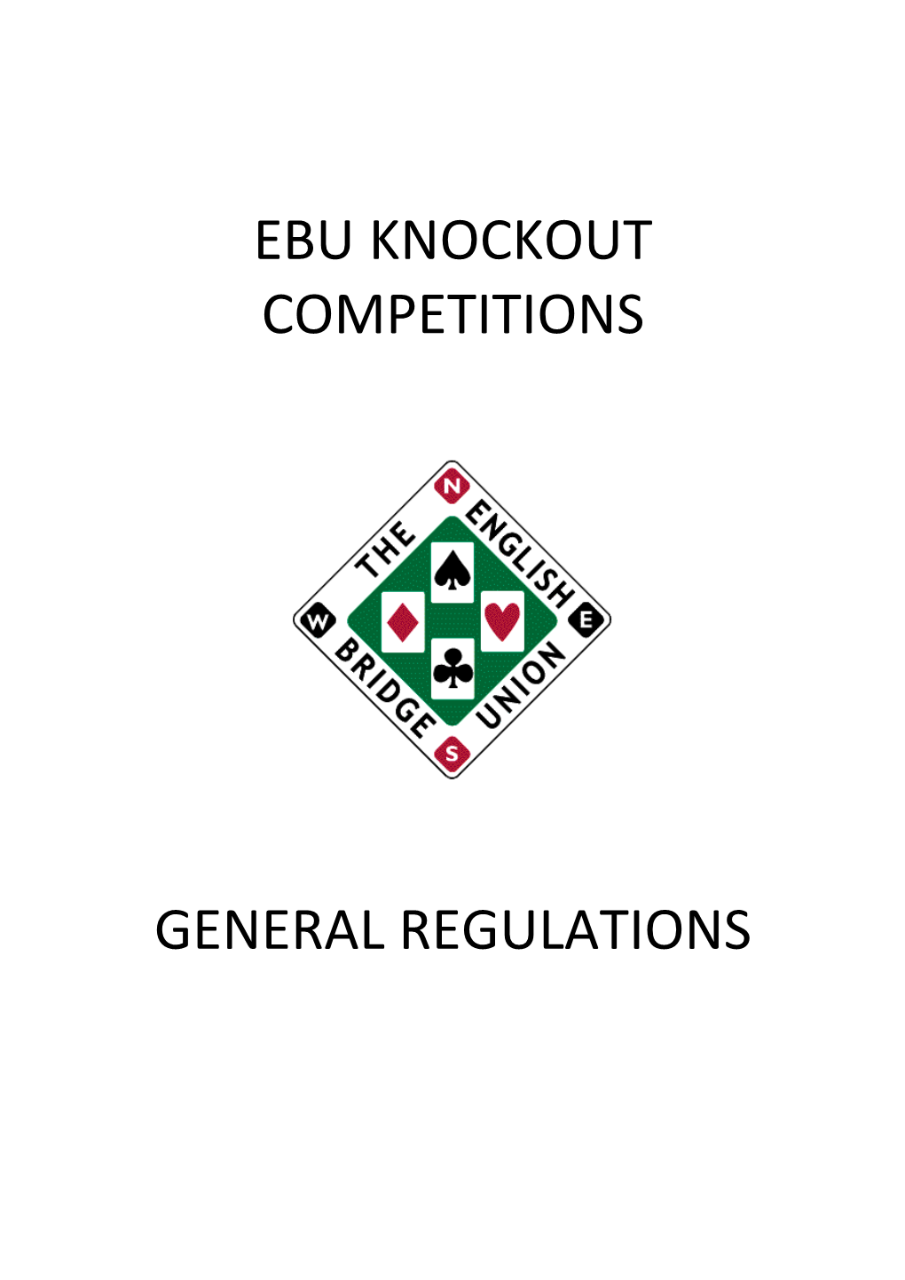 Ebu Knockout Competitions General Regulations
