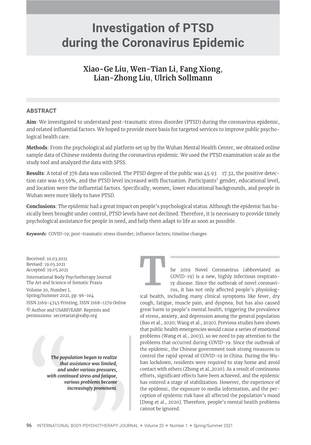 Investigation of PTSD During the Coronavirus Epidemic