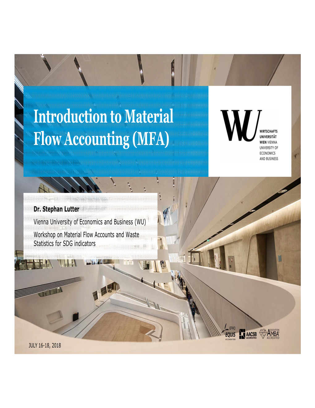 Introduction to Material Flow Accounting (MFA)