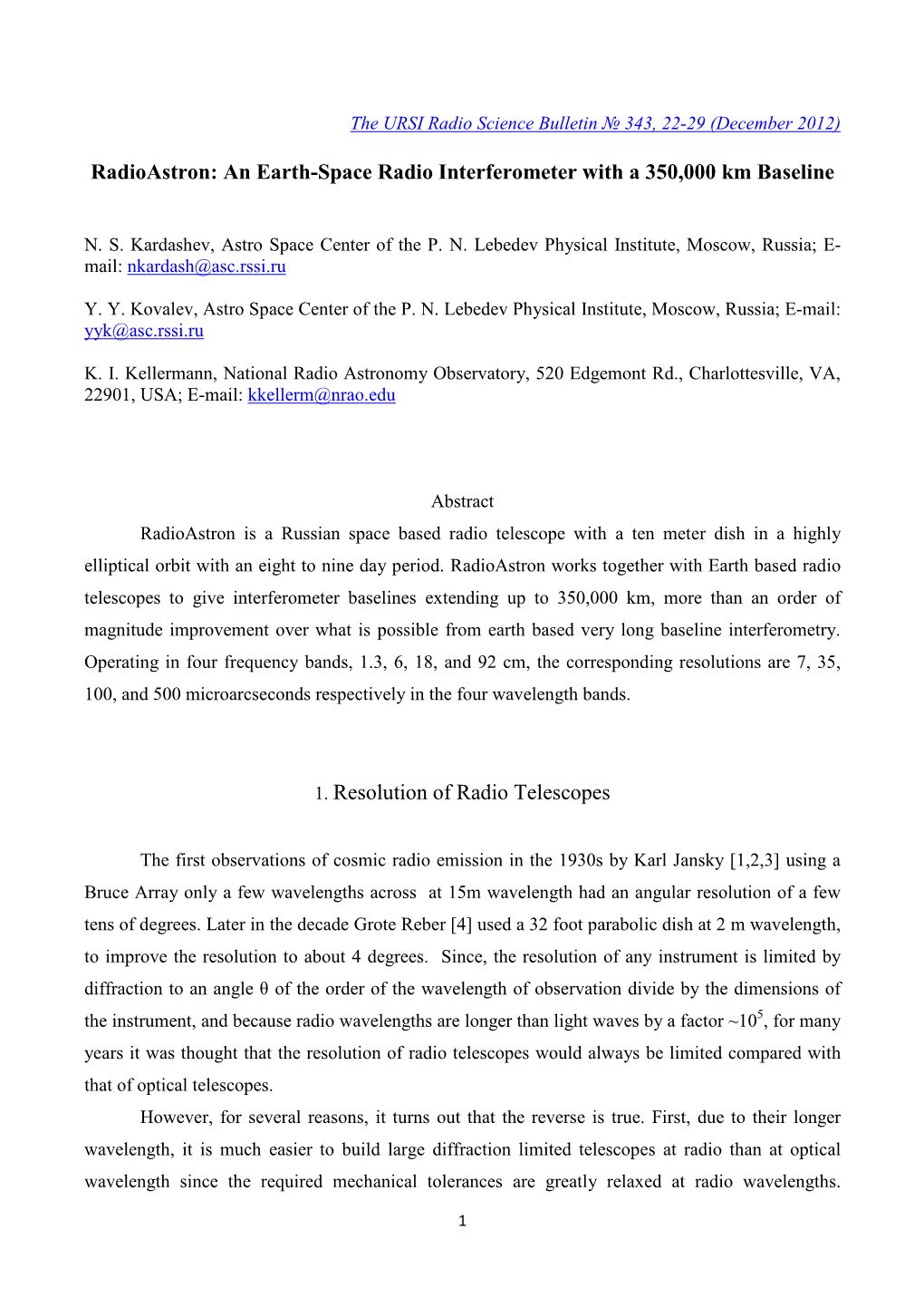 An Earth-Space Radio Interferometer with a 350000 Km Baseline