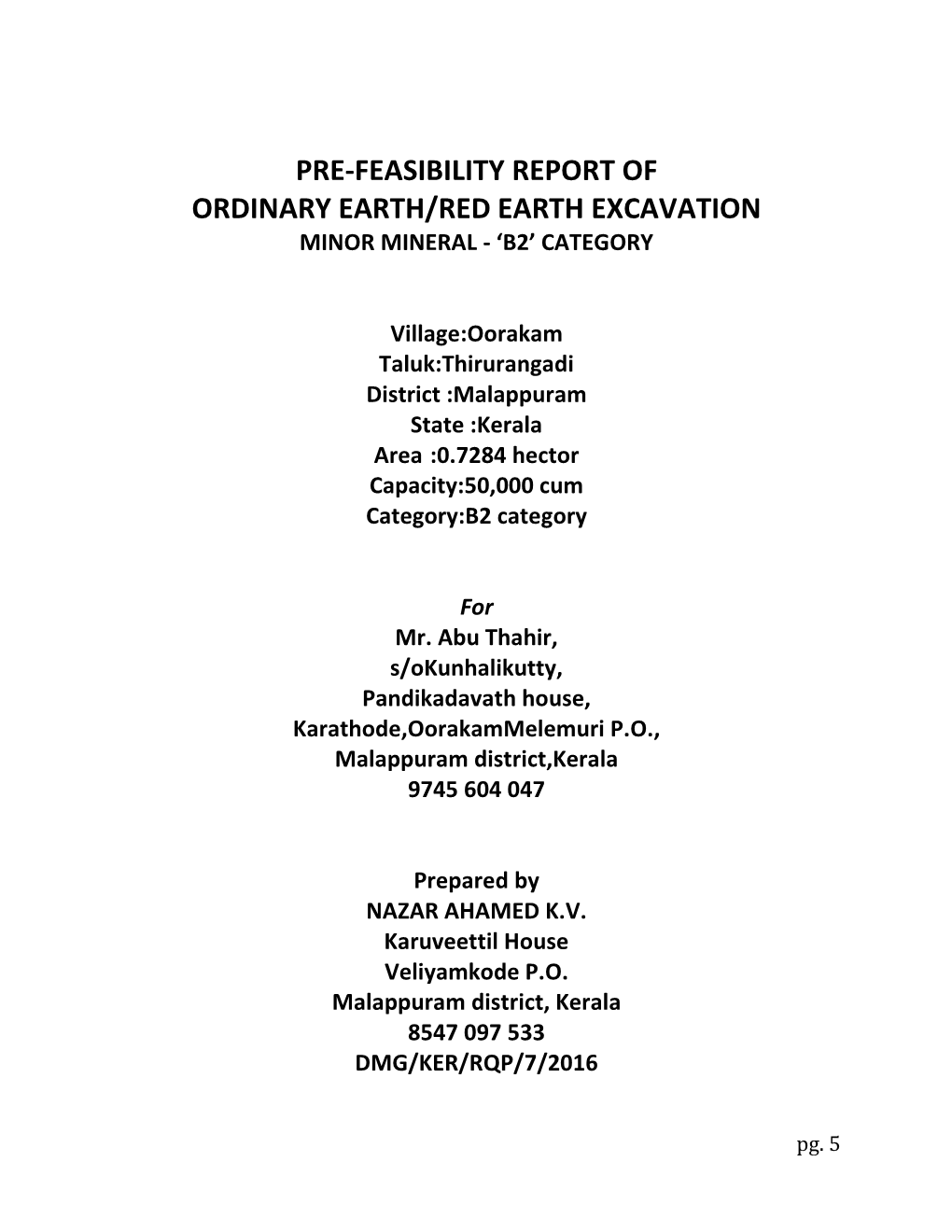 Pre-Feasibility Report of Ordinary Earth/Red Earth Excavation Minor Mineral - ‘B2’ Category