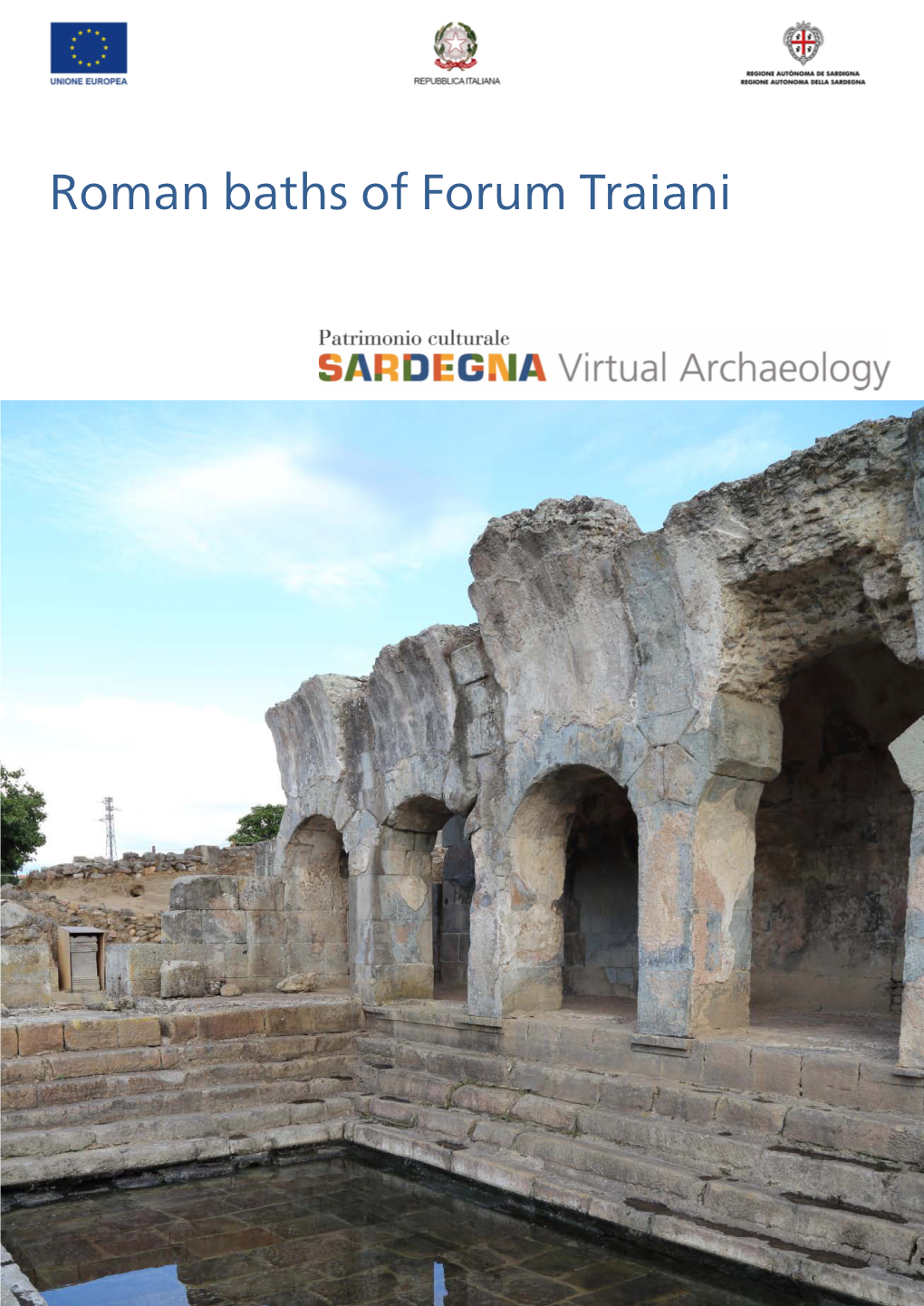 Roman Baths of Forum Traiani ◼ Location of the Site