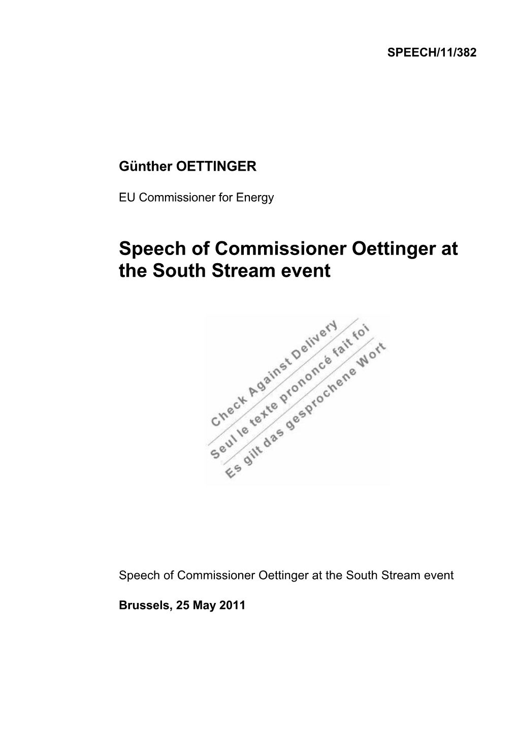 Speech of Commissioner Oettinger at the South Stream Event