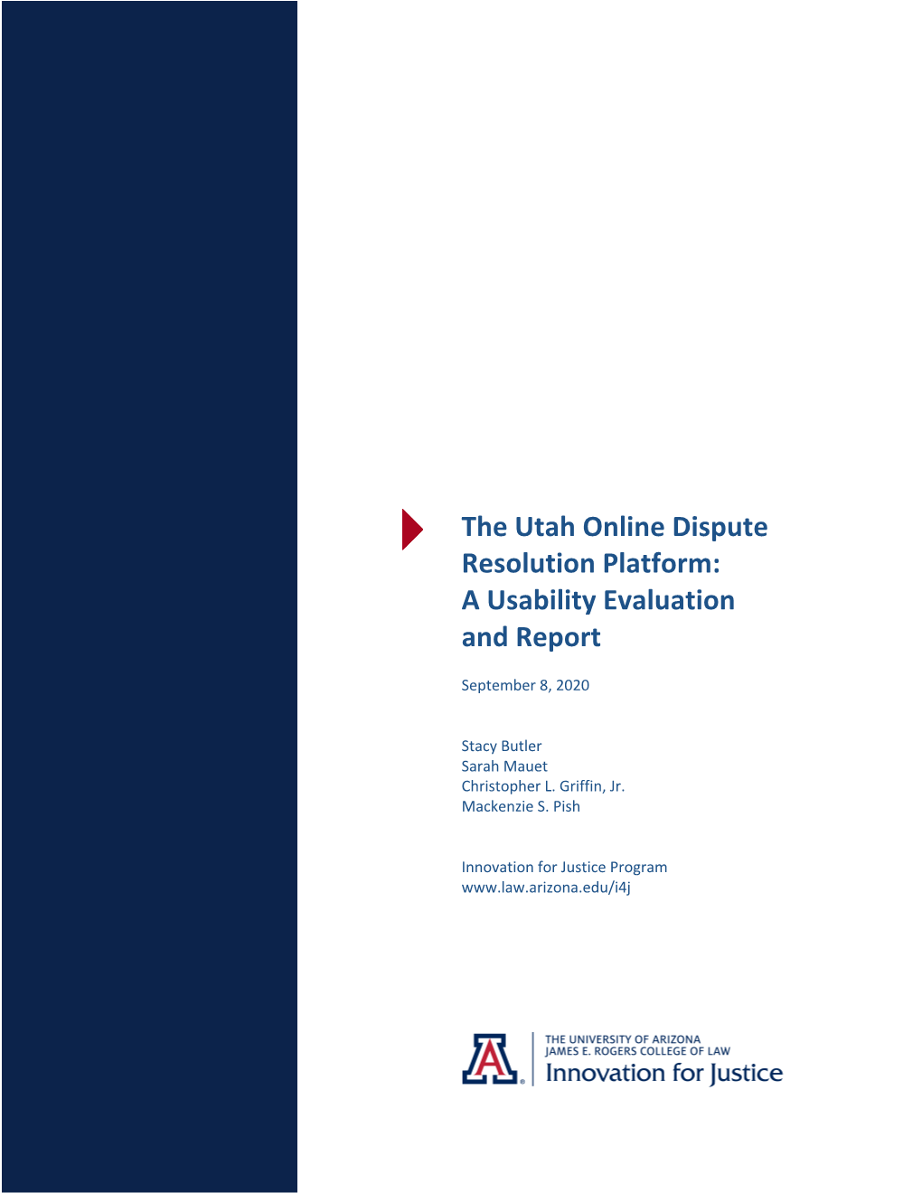 The Utah Online Dispute Resolution Platform: a Usability Evaluation and Report