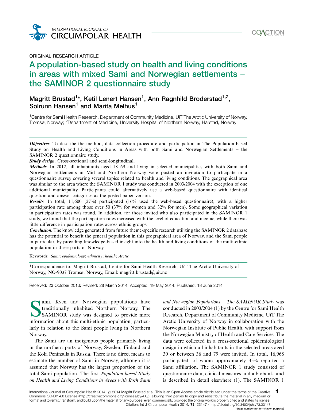 A Population-Based Study on Health and Living Conditions in Areas with Mixed Sami and Norwegian Settlements Б the SAMINOR 2