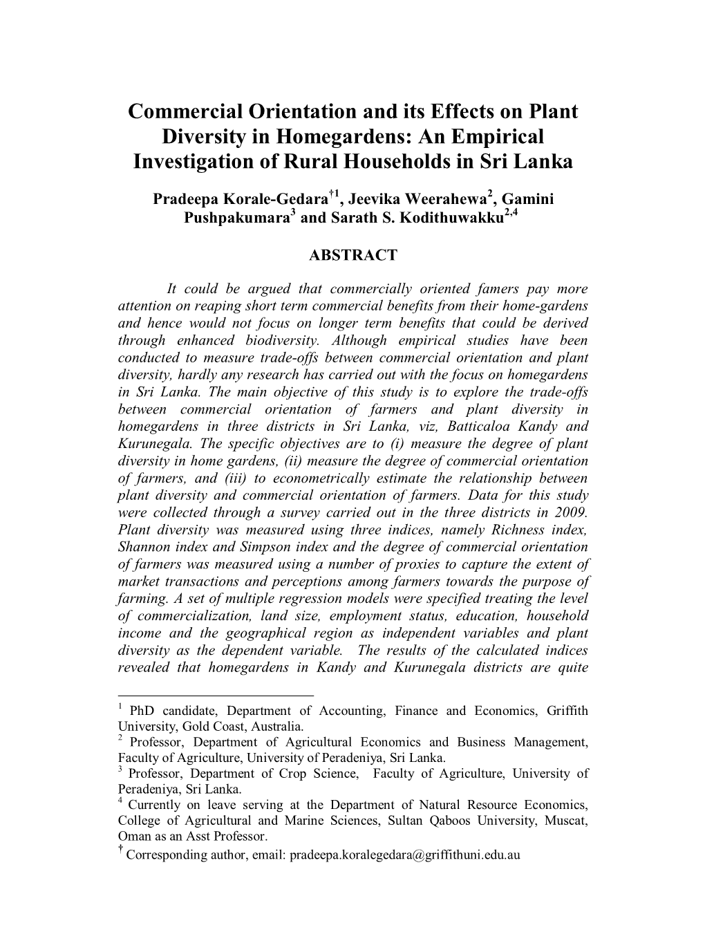 Commercial Orientation and Its Effects on Plant Diversity in Homegardens: an Empirical Investigation of Rural Households in Sri Lanka