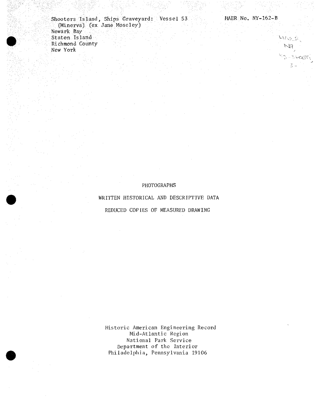 Shooters Island/Ships Graveyard: (Minerva) (Ex Jane Moseley) Newark Say Staten Island Richmond County New York Vessel 53 HAER No