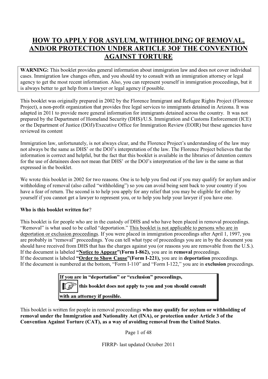 How to Apply for Asylum, Withholding of Removal, And/Or Protection Under Article 3Of the Convention Against Torture