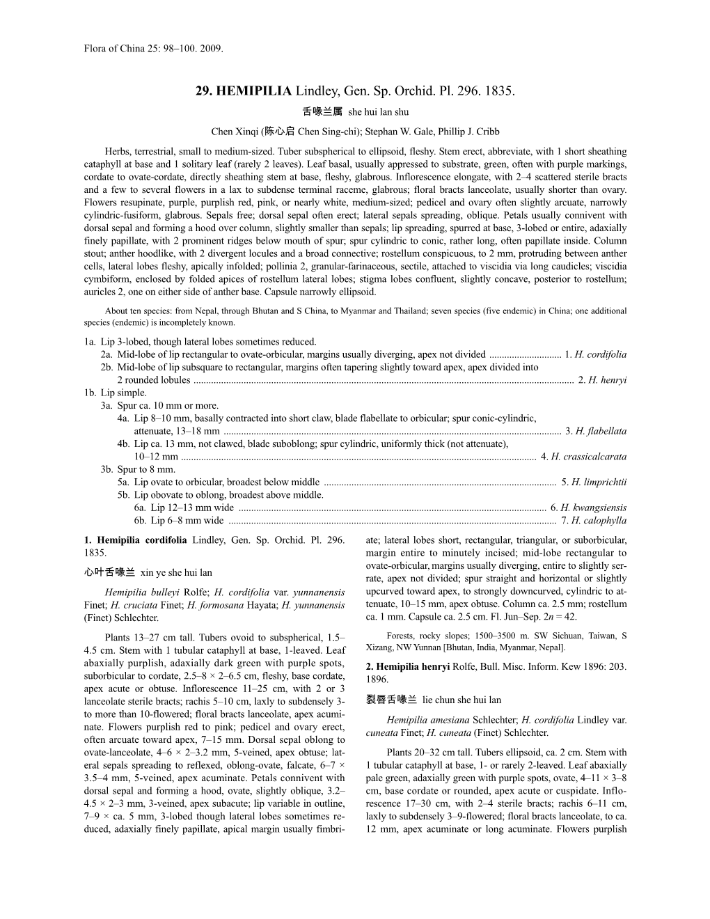 29. HEMIPILIA Lindley, Gen. Sp. Orchid. Pl. 296. 1835. 舌喙兰属 She Hui Lan Shu Chen Xinqi (陈心启 Chen Sing-Chi); Stephan W