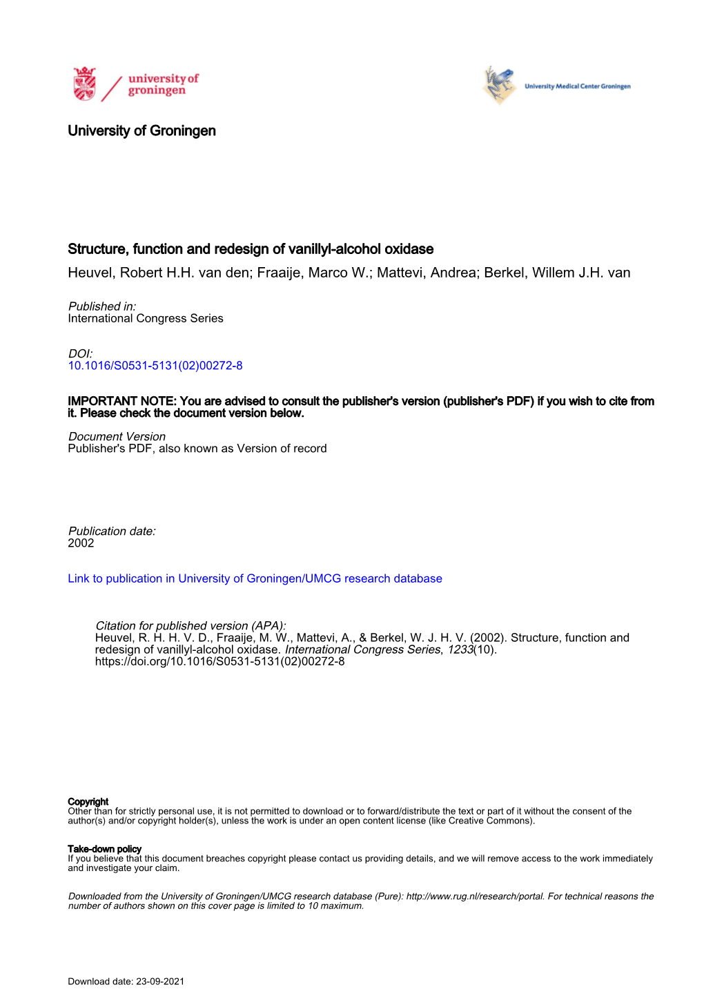 University of Groningen Structure, Function and Redesign of Vanillyl