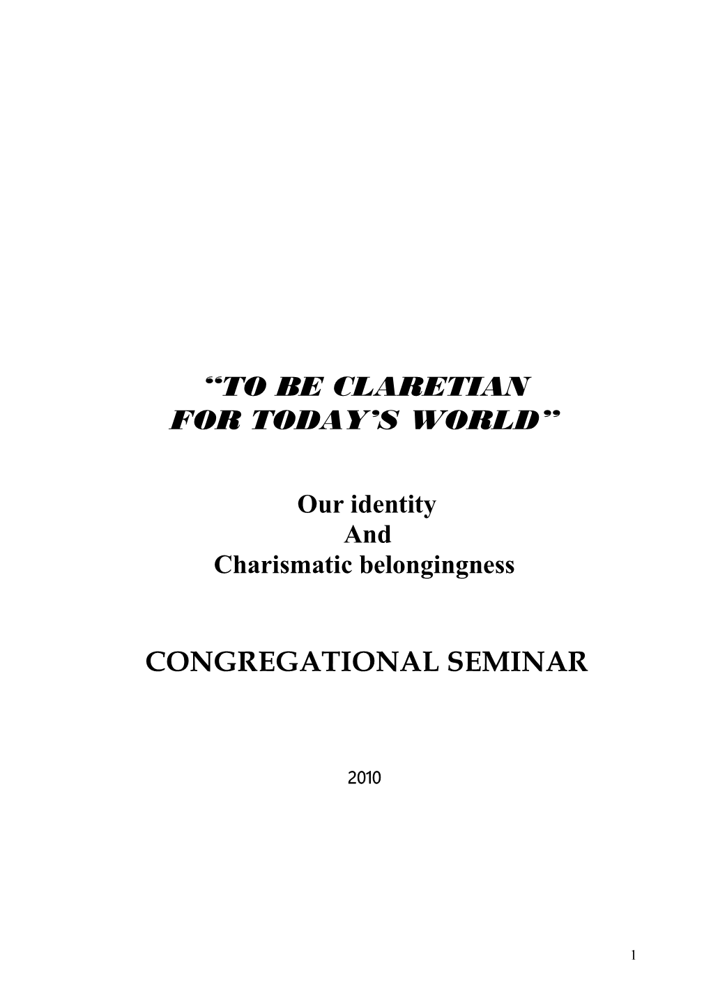 Be Claretian Today – SEMINAR