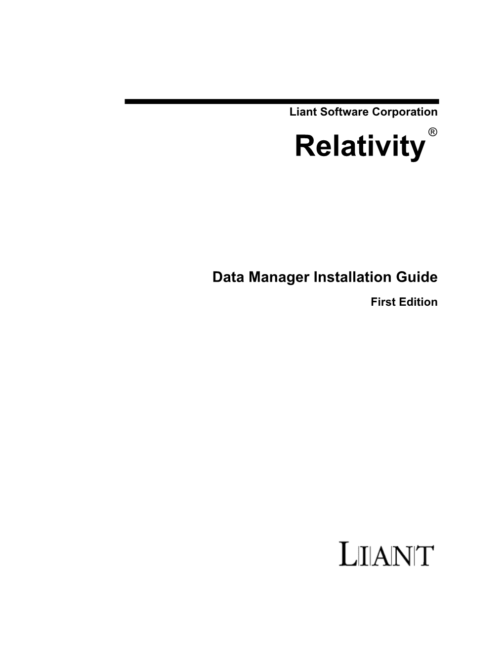 Relativity Data Manager Installation Guide