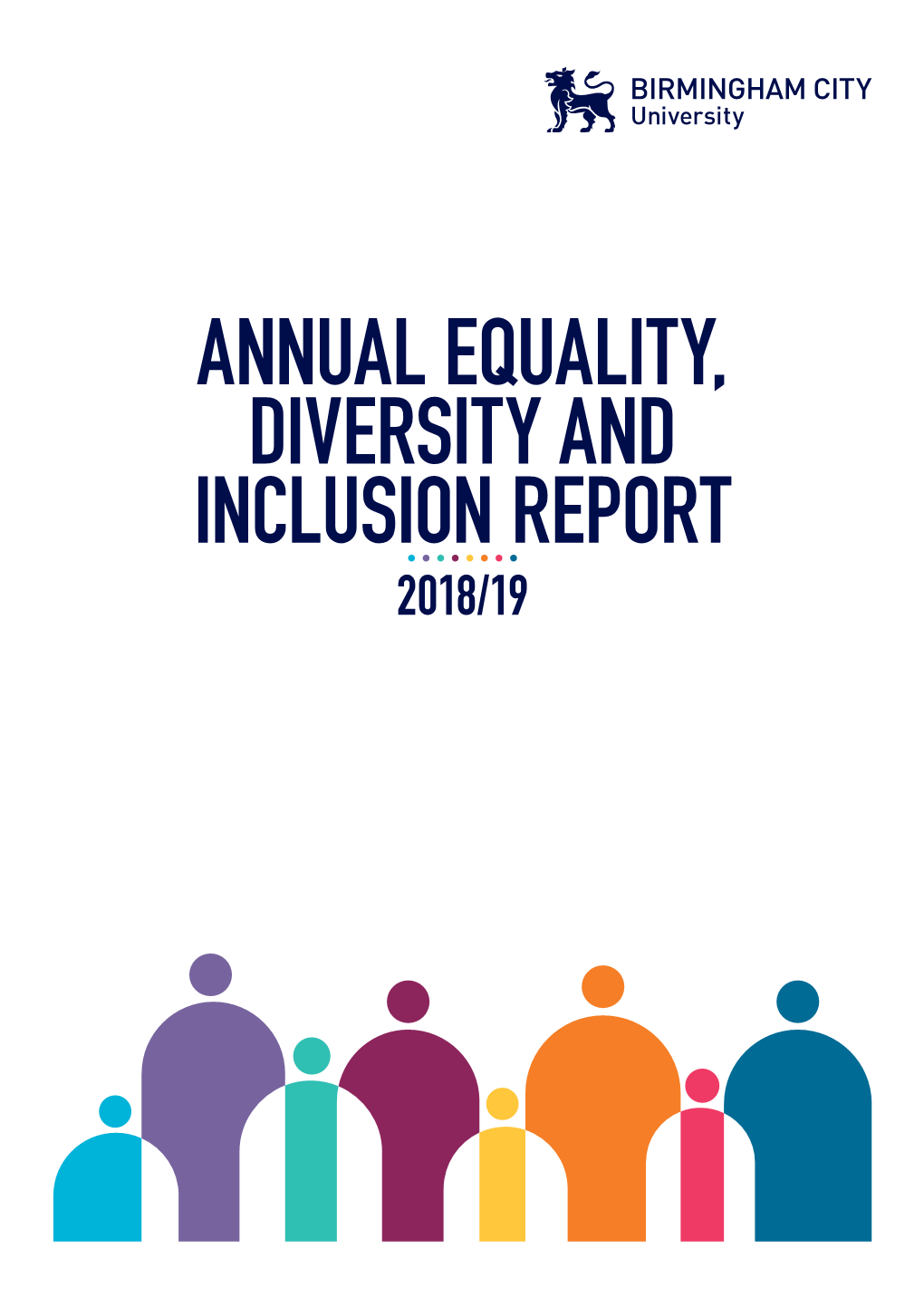 Annual Equality, Diversity and Inclusion Report 2018/19 Contents