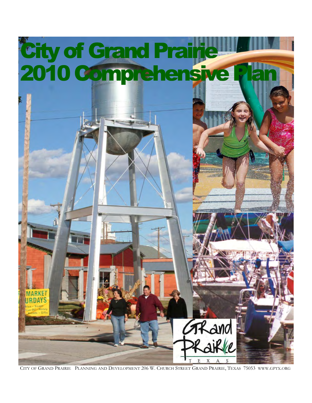 City of Grand Prairie 2010 Comprehensive Plan