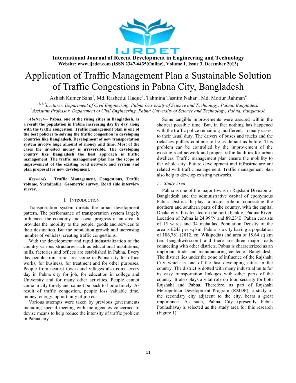 Application of Traffic Management Plan a Sustainable Solution of Traffic Congestions in Pabna City, Bangladesh Ashish Kumer Saha1, Md