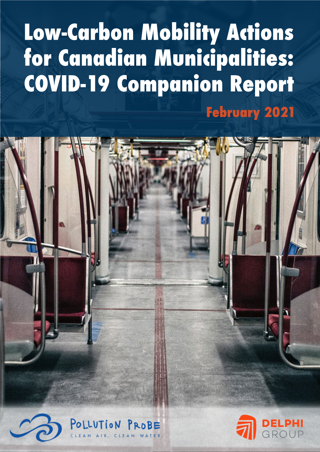 Low-Carbon Mobility Actions for Canadian Municipalities: COVID-19