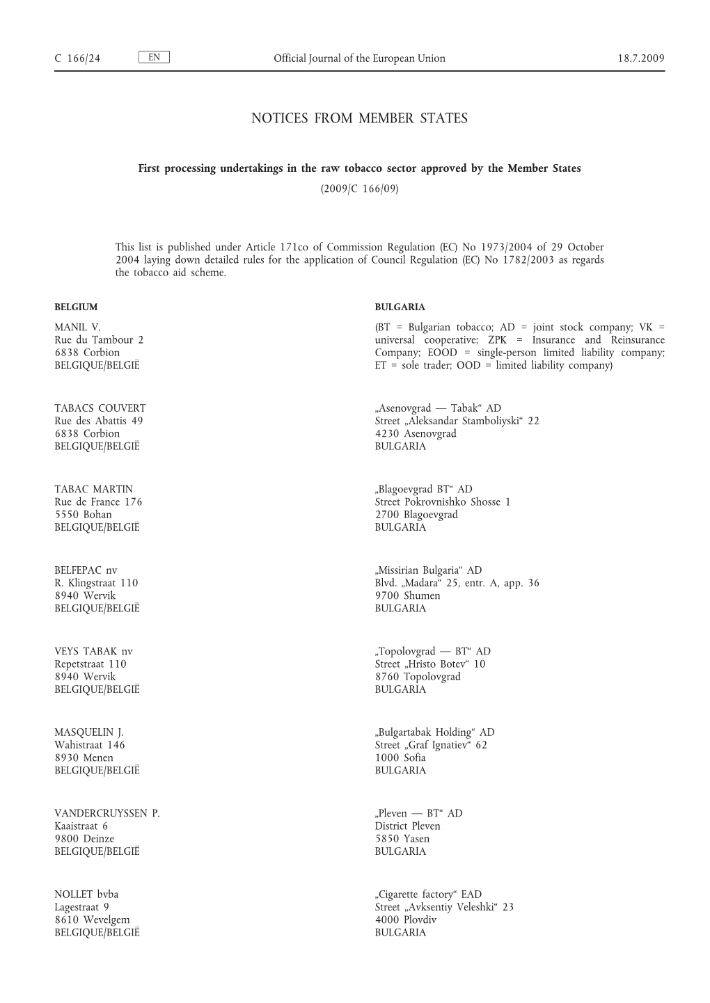 First Processing Undertakings in the Raw Tobacco Sector Approved by the Member States (2009/C 166/09)