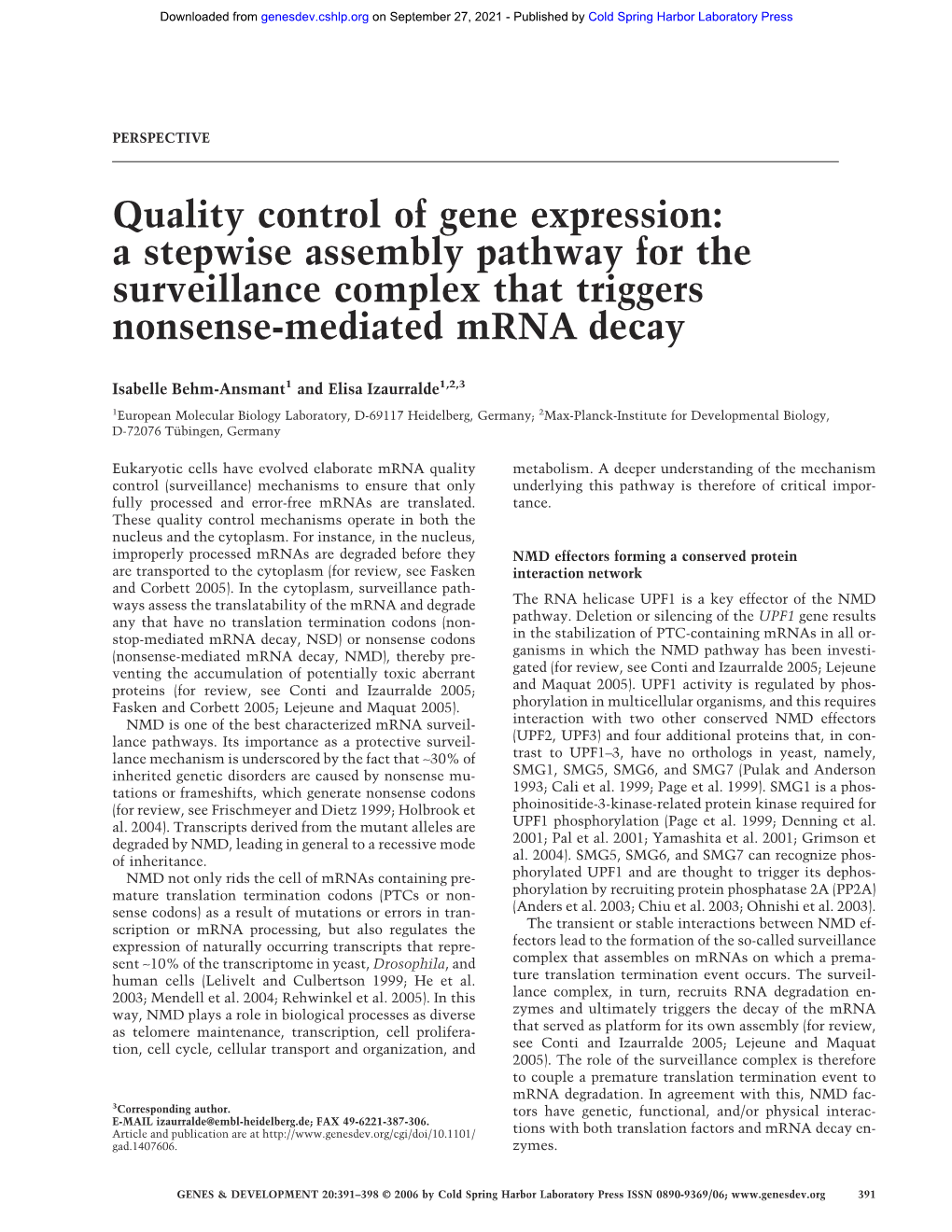 Quality Control of Gene Expression: a Stepwise Assembly Pathway for the Surveillance Complex That Triggers Nonsense-Mediated Mrna Decay