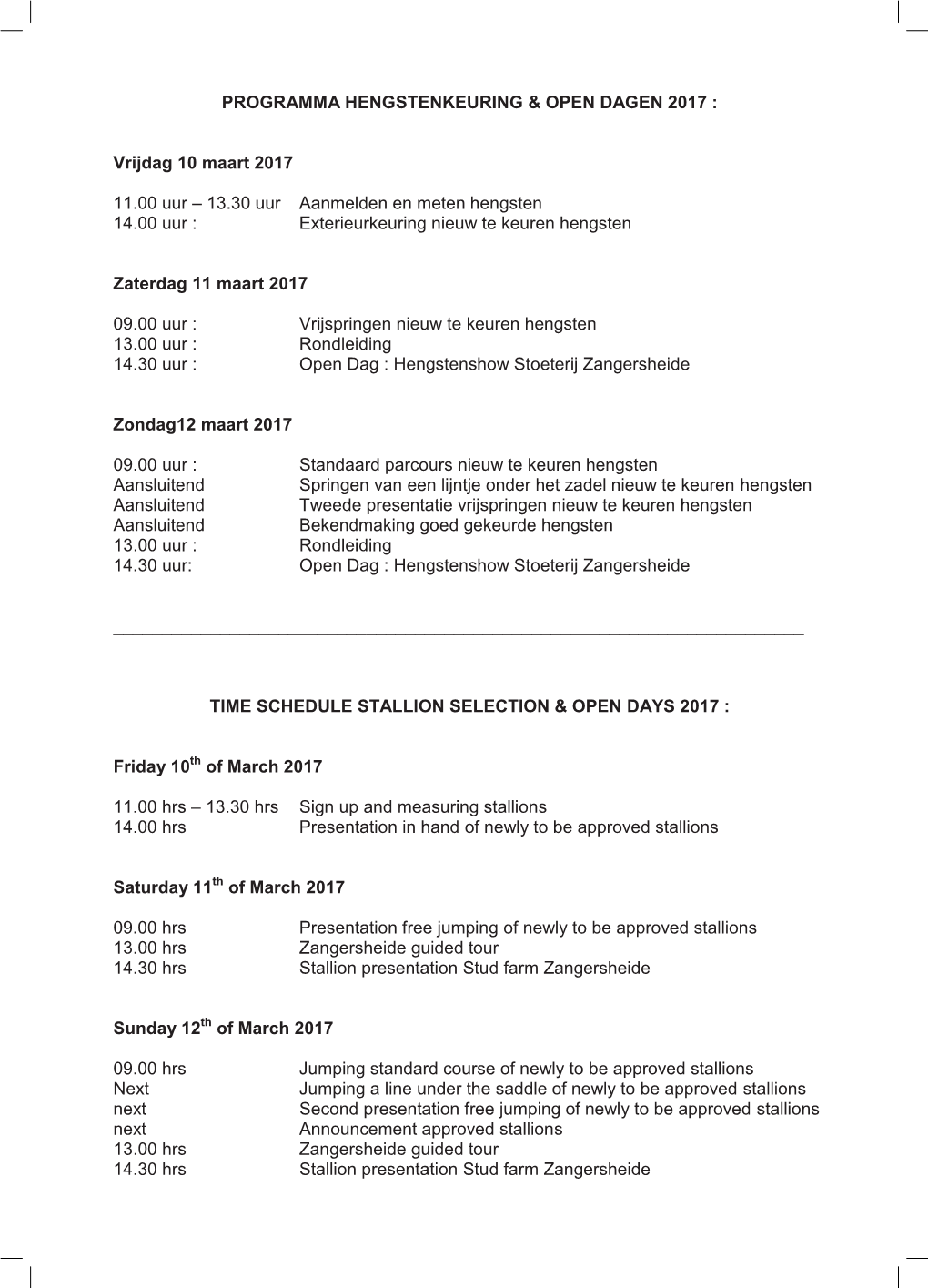 PROGRAMMA HENGSTENKEURING & OPEN DAGEN 2017 : Vrijdag 10