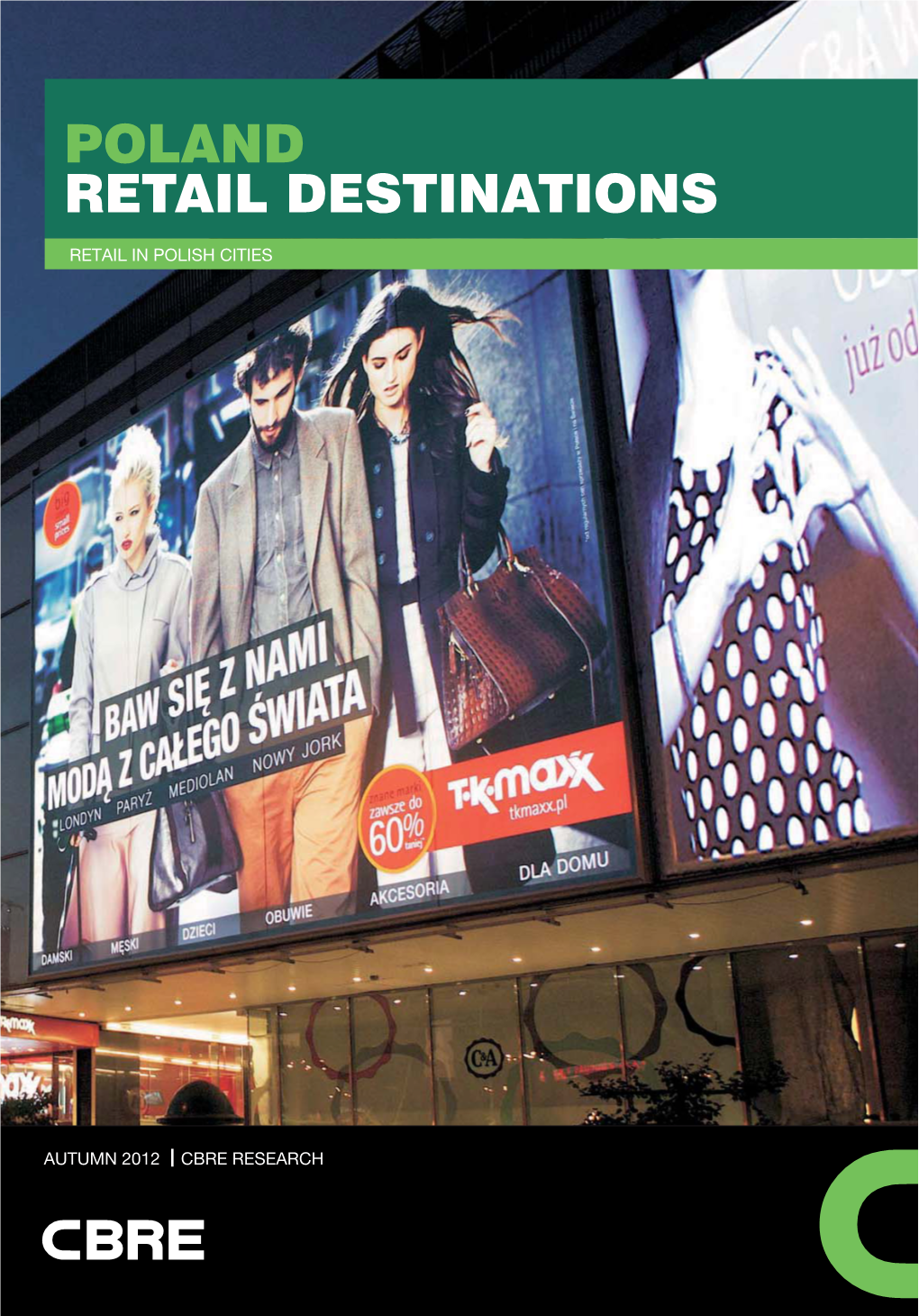 Poland Retail Destinations