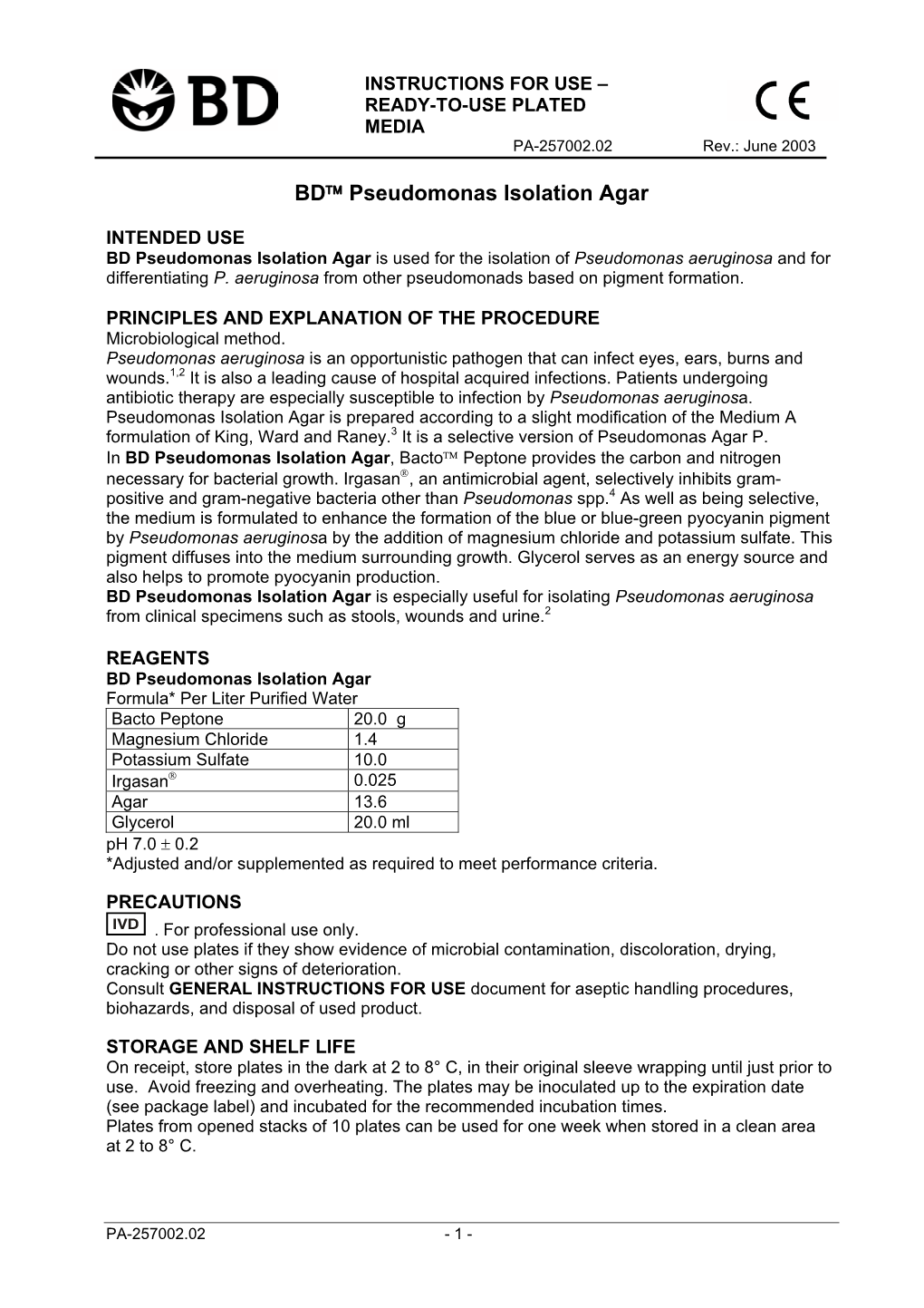 BD? Pseudomonas Isolation Agar