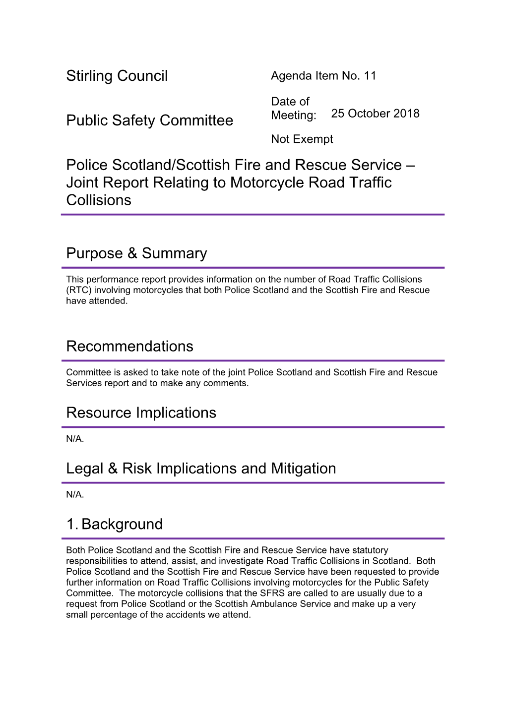 Police Scotland/Scottish Fire and Rescue Service – Joint Report Relating to Motorcycle Road Traffic Collisions