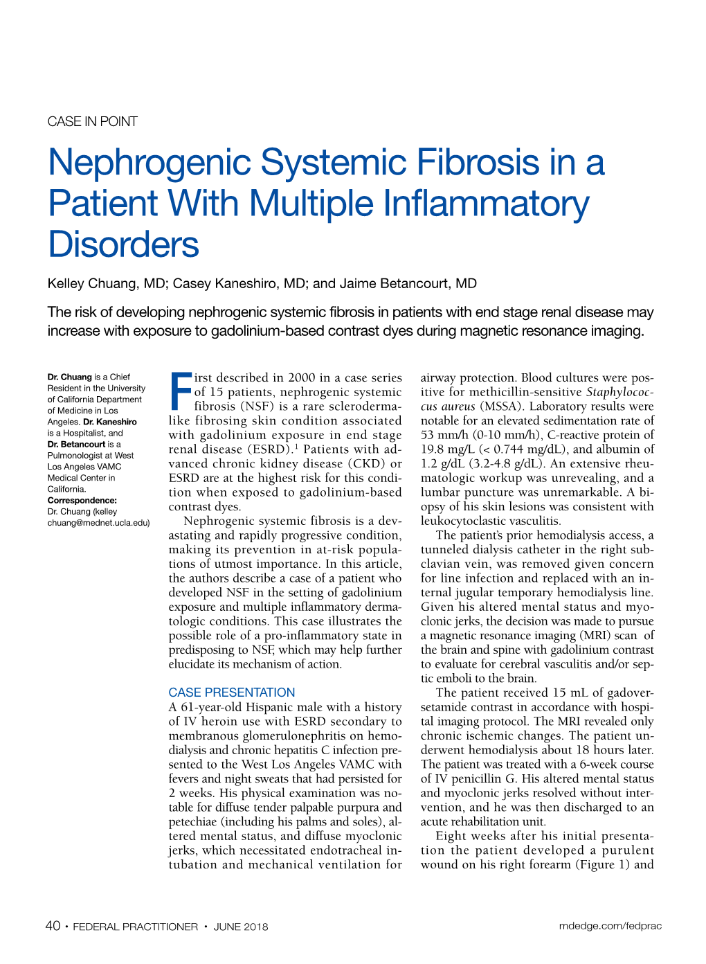 Nephrogenic Systemic Fibrosis in a Patient with Multiple Inflammatory