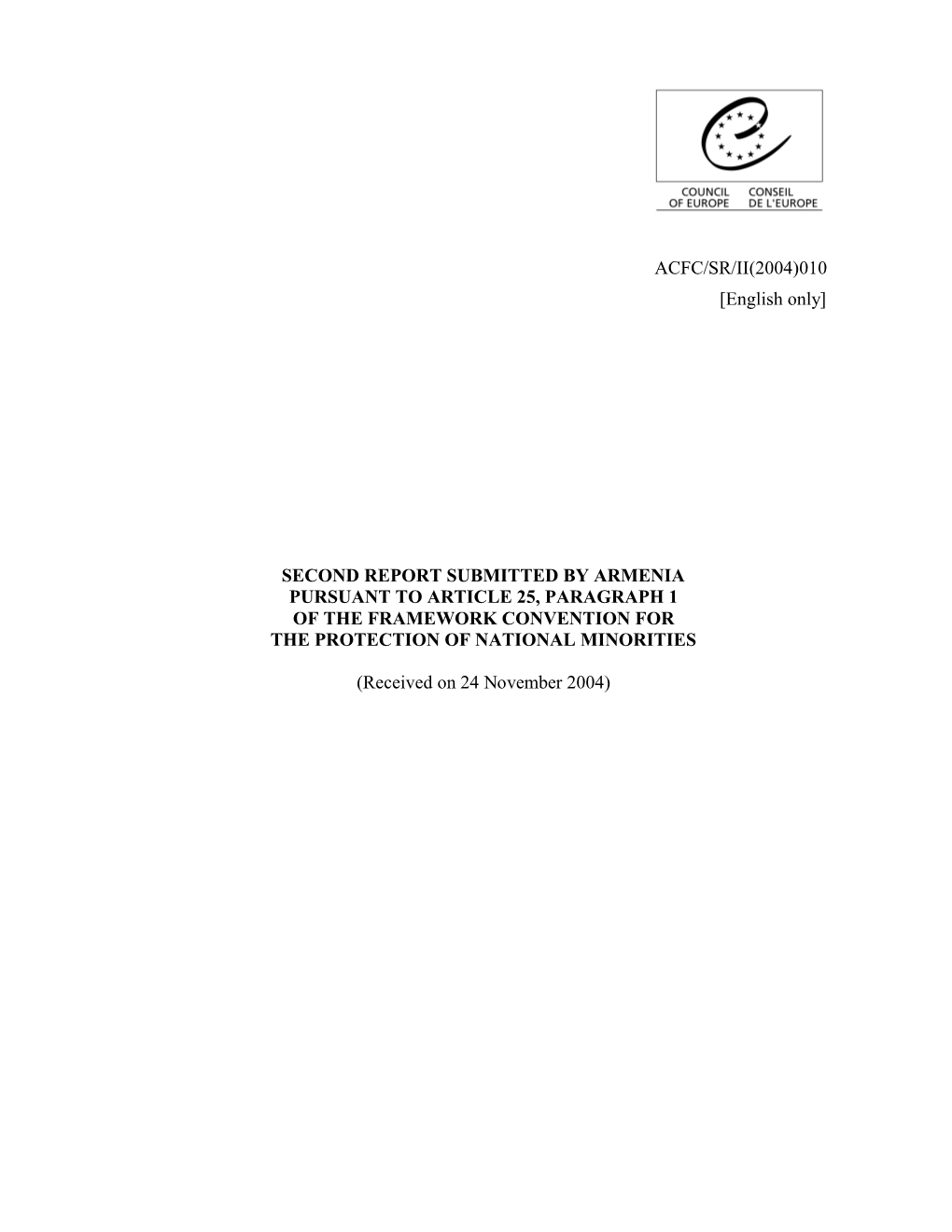 Second Report Submitted by Armenia Pursuant to Article 25, Paragraph 1 of the Framework Convention for the Protection of National Minorities