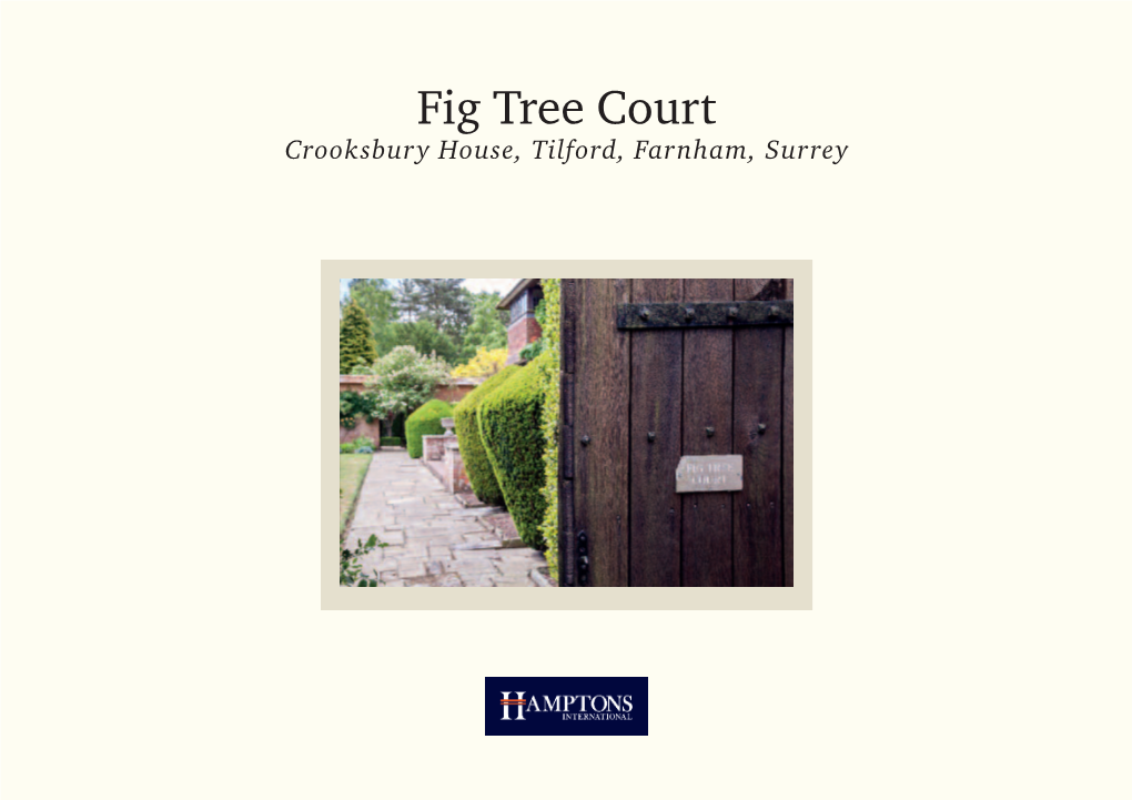 Fig Tree Court