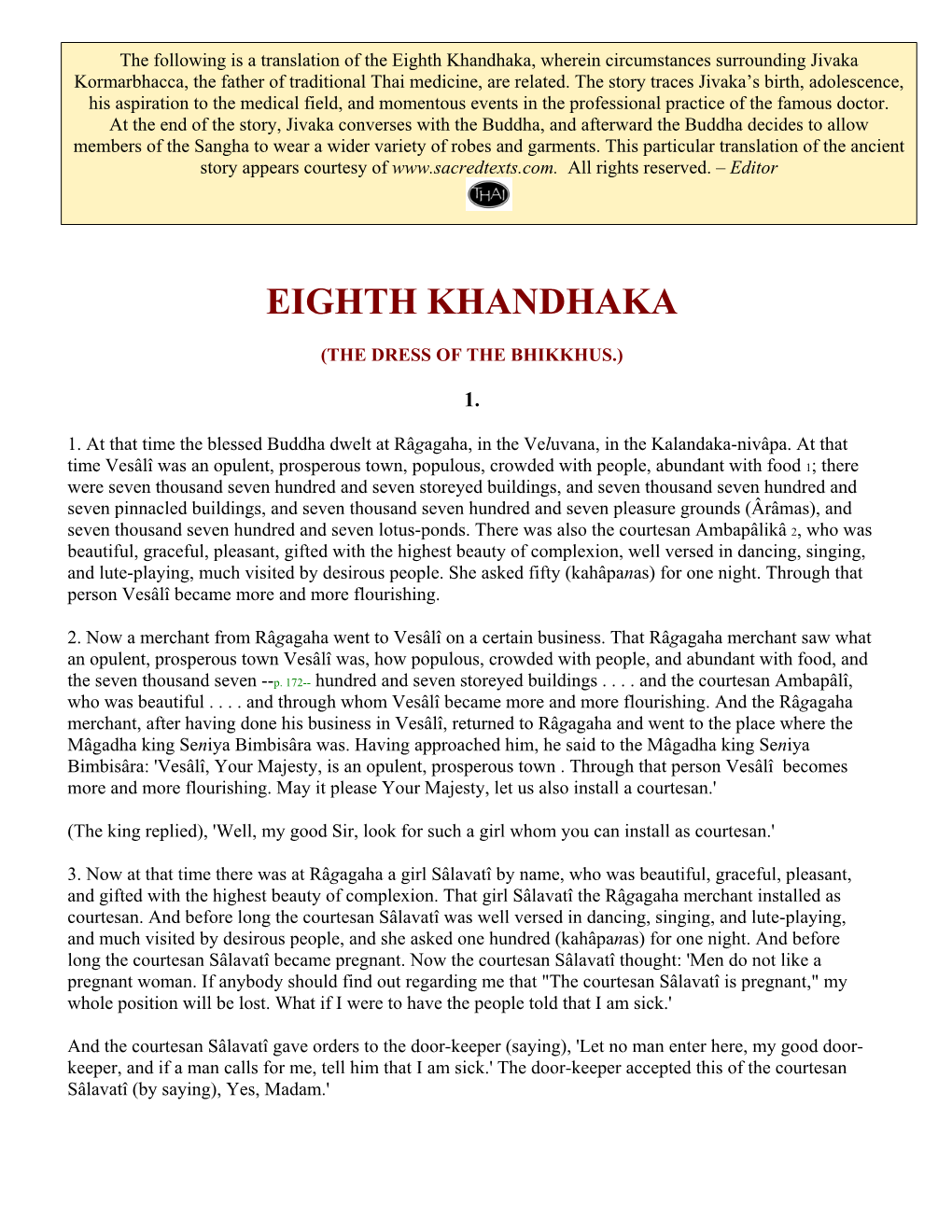 Eighth Khandhaka, Wherein Circumstances Surrounding Jivaka Kormarbhacca, the Father of Traditional Thai Medicine, Are Related