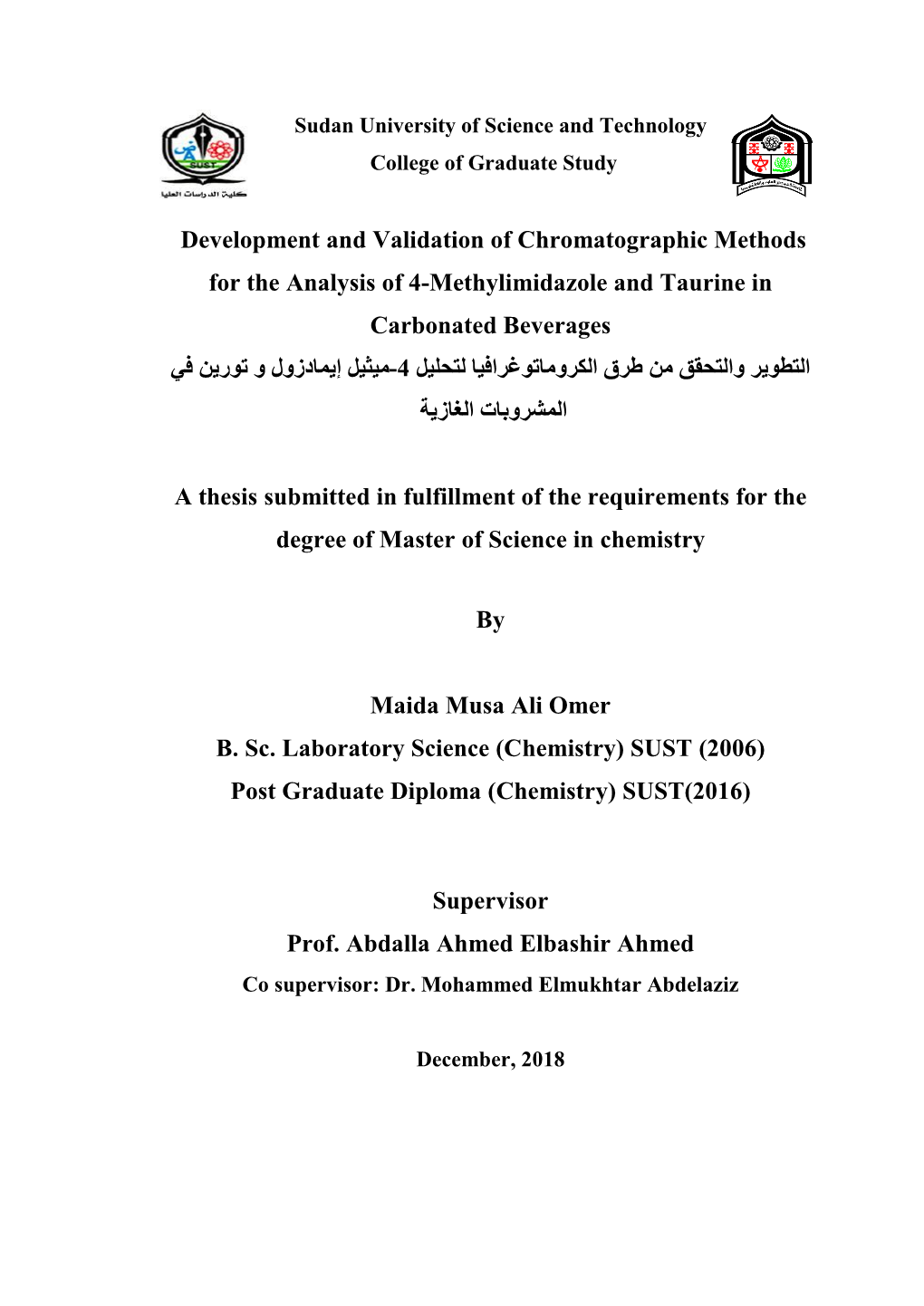 Development and Validation of Chromatographic Methods for The