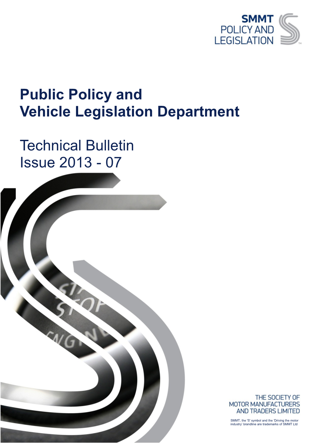 Public Policy and Vehicle Legislation Department Technical Bulletin