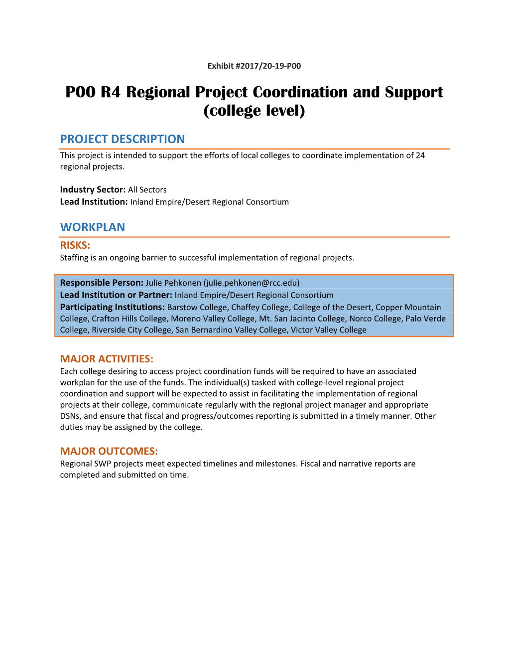 P00 R4 Regional Project Coordination and Support (College Level)