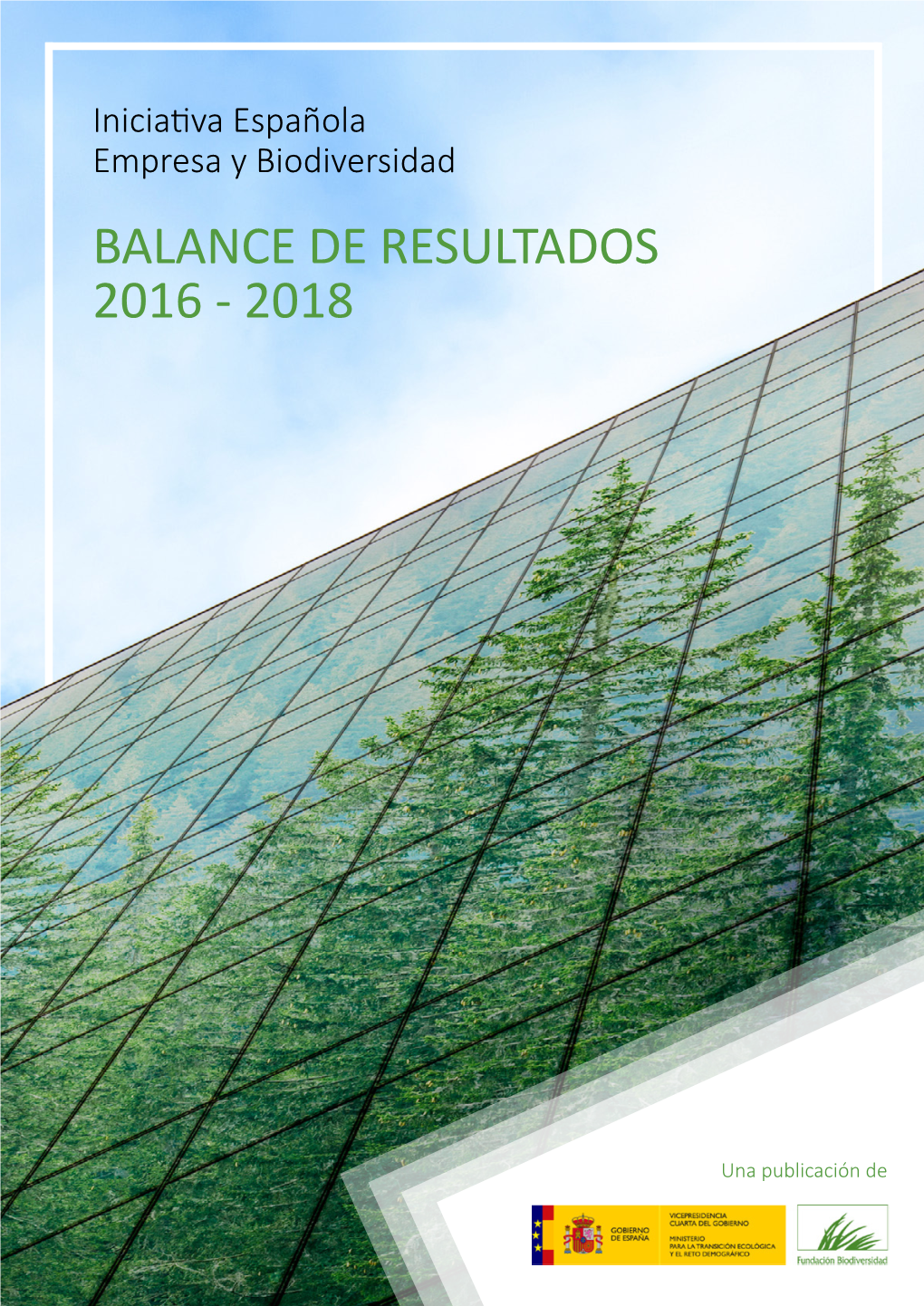 Informe (Disponible En Ieeb.Fundacion-Biodiversidad.Es) ÍNDICE