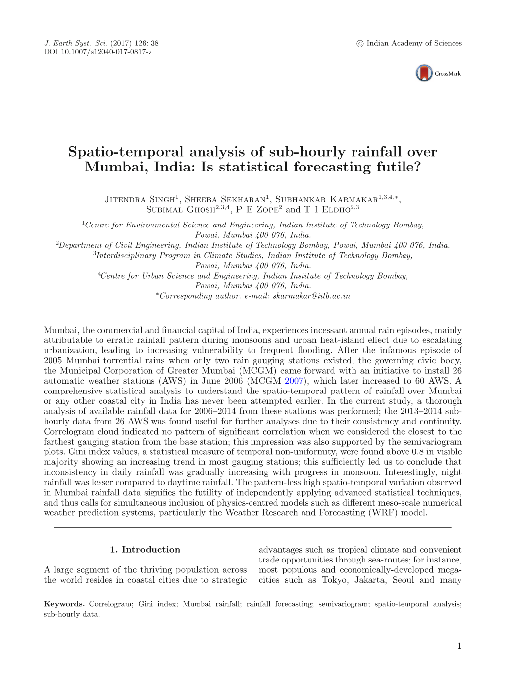 Spatio-Temporal Analysis of Sub-Hourly Rainfall Over Mumbai, India: Is Statistical Forecasting Futile?