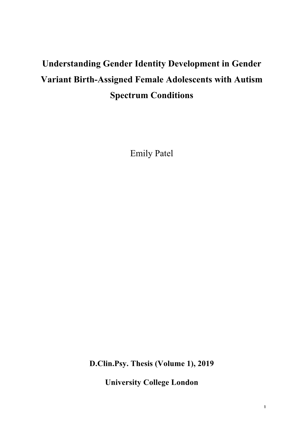 Understanding Gender Identity Development in Gender Variant Birth-Assigned Female Adolescents with Autism Spectrum Conditions